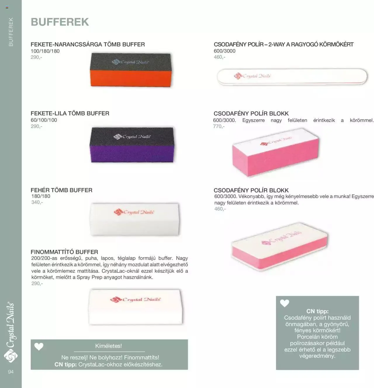 Katalógus Crystal Nails - Nagykatalógus 22/23 március 8.-tól december 31.-ig 2023. - Oldal 94