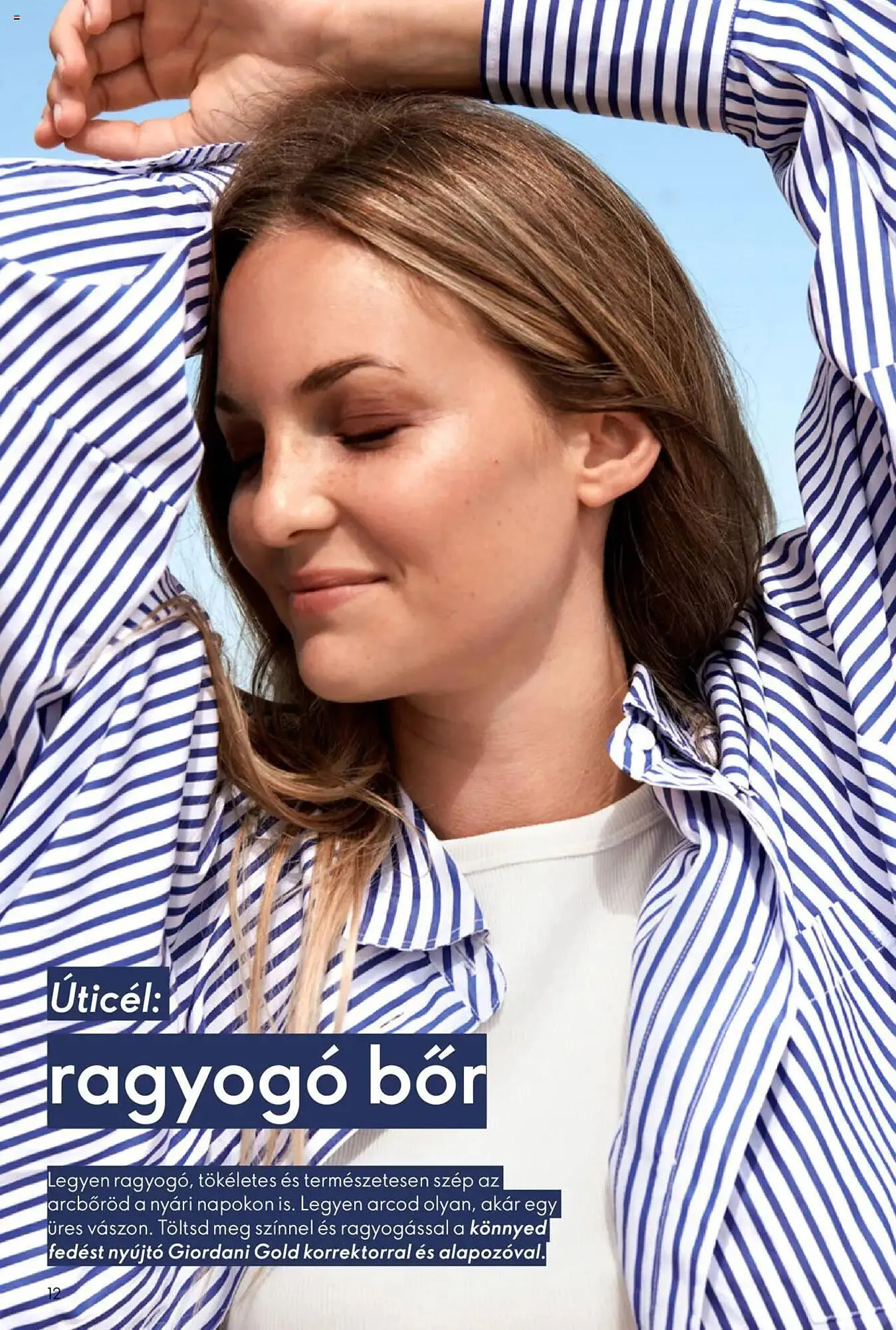 Katalógus Oriflame akciós újság június 15.-tól július 5.-ig 2025. - Oldal 12