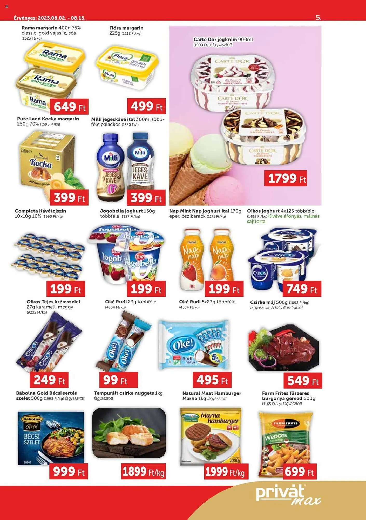 Katalógus PRIVÁT akciós újság augusztus 2.-tól augusztus 15.-ig 2023. - Oldal 5