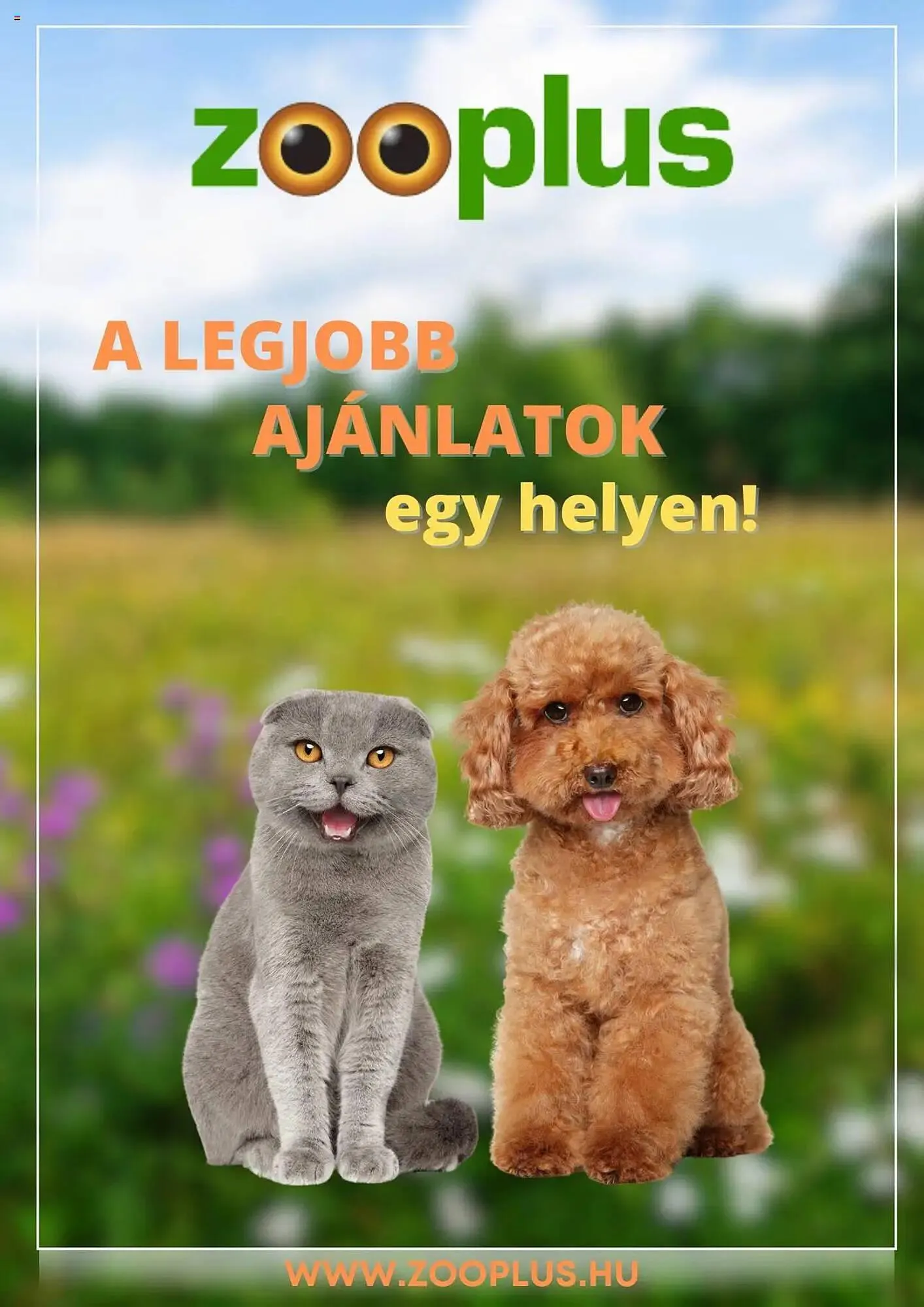 Katalógus ZooPlus akciós újság július 9.-tól augusztus 10.-ig 2025. - Oldal 1