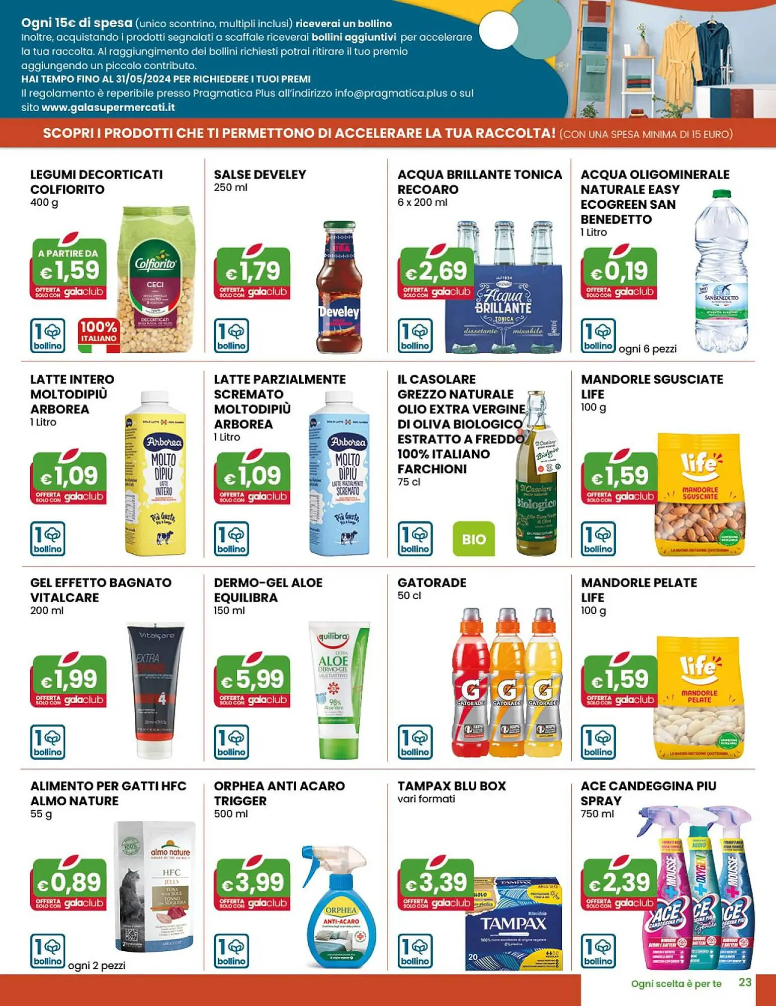 Volantino Gala Supermercati da 17 aprile a 30 aprile di 2024 - Pagina del volantino 23