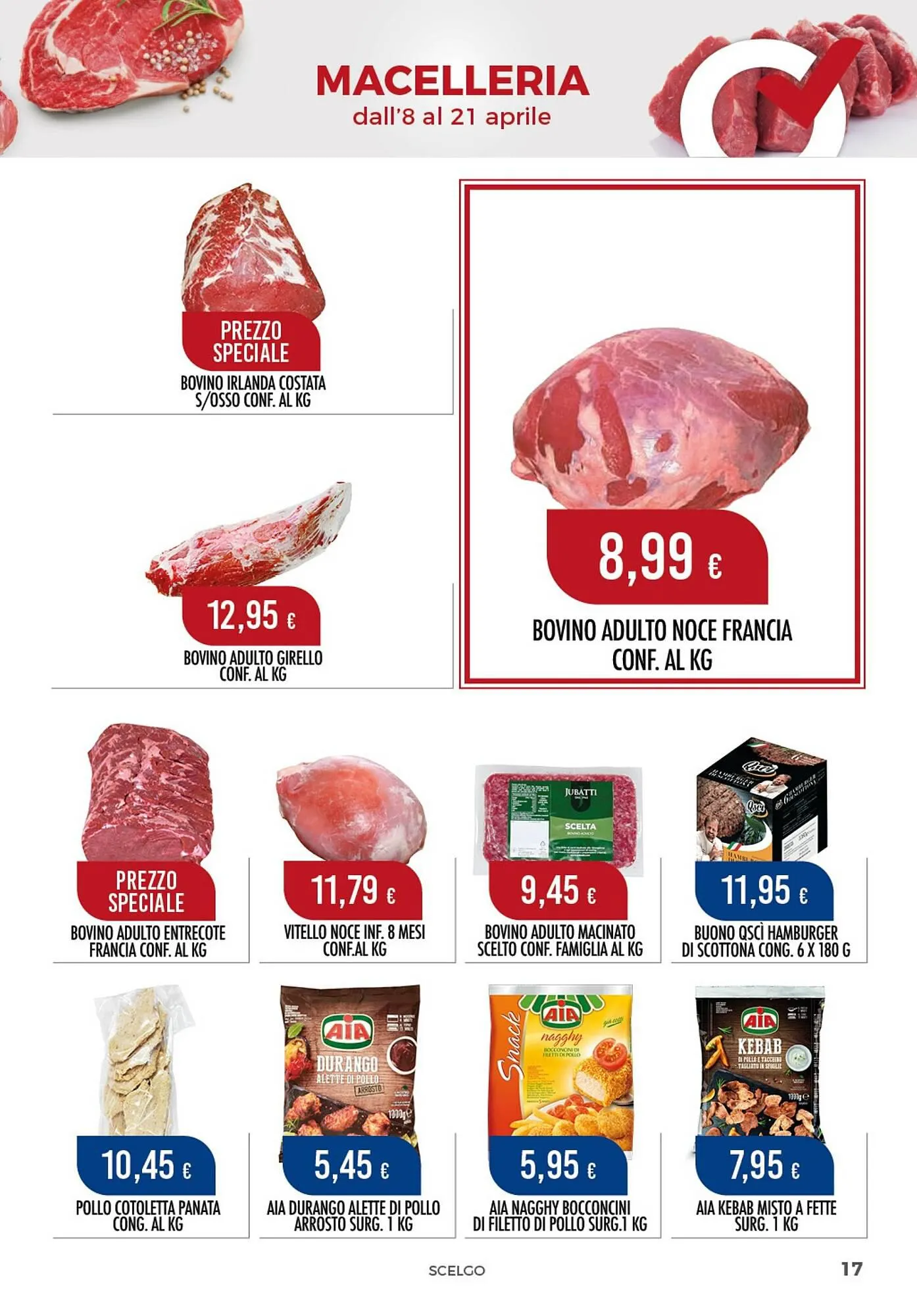 Volantino Scelgo da 8 aprile a 21 aprile di 2024 - Pagina del volantino 17