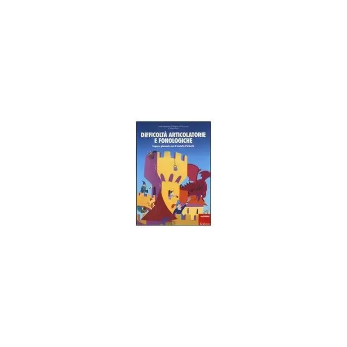 DifficoltÀ articolatorie e fonologiche
