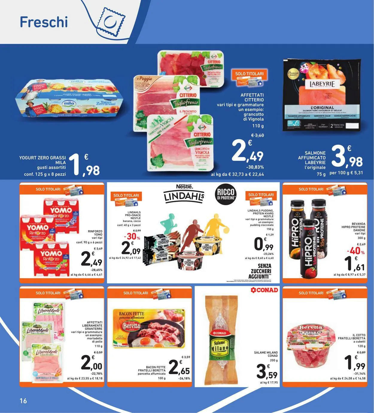 Conad - Spazio - Roma Volantino attuale da 5 gennaio a 14 gennaio di 2024 - Pagina del volantino 16