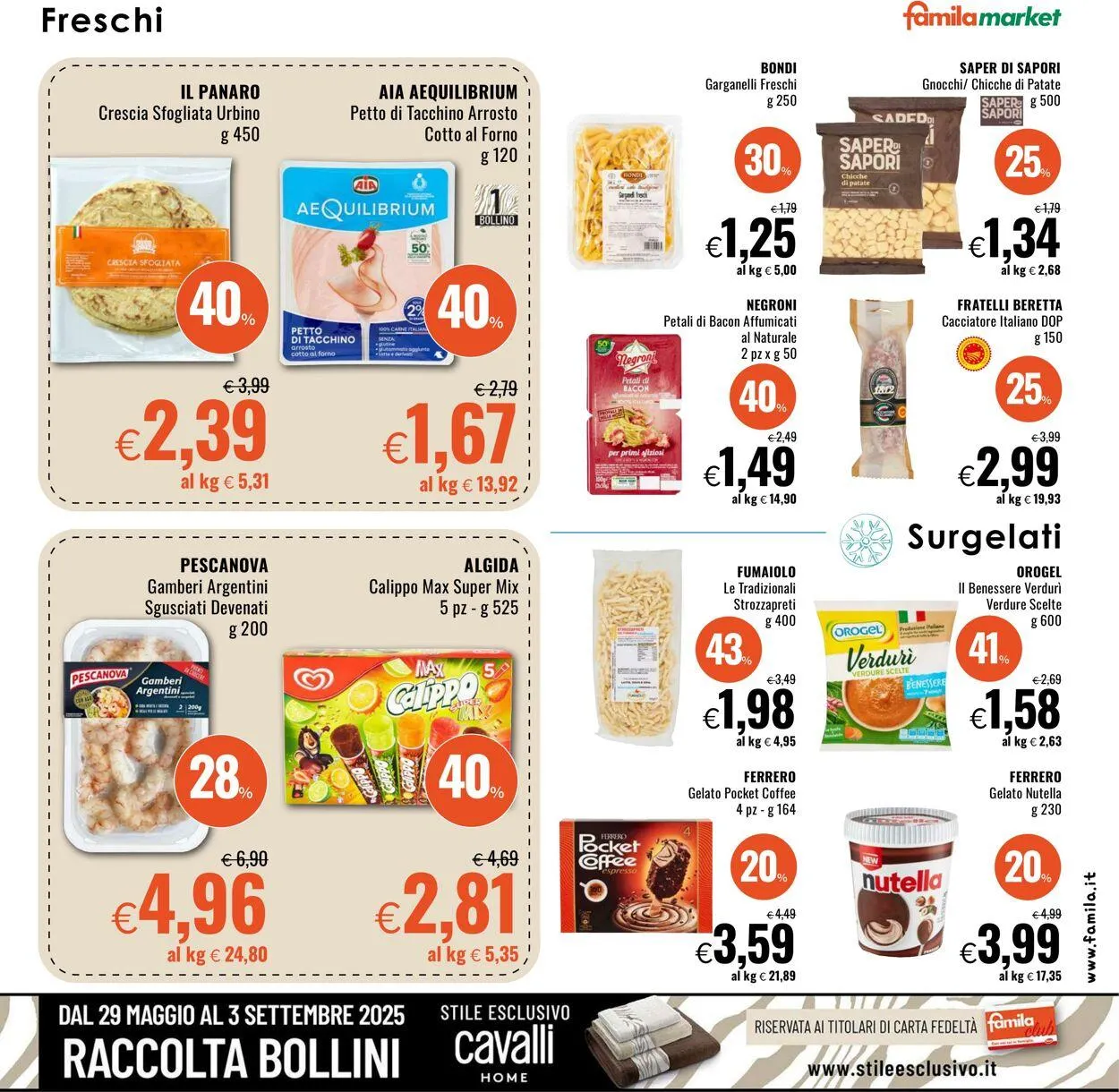 Famila Volantino attuale da 17 luglio a 30 luglio di 2025 - Pagina del volantino 7