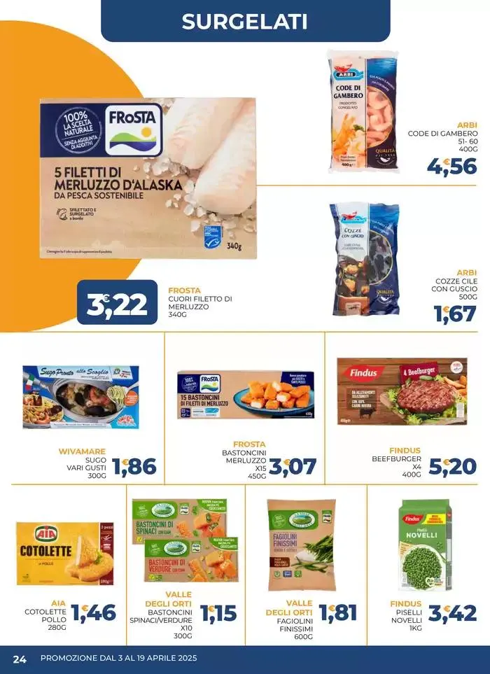 Promozione dal 3 al 19 aprile da 3 aprile a 19 aprile di 2025 - Pagina del volantino 24