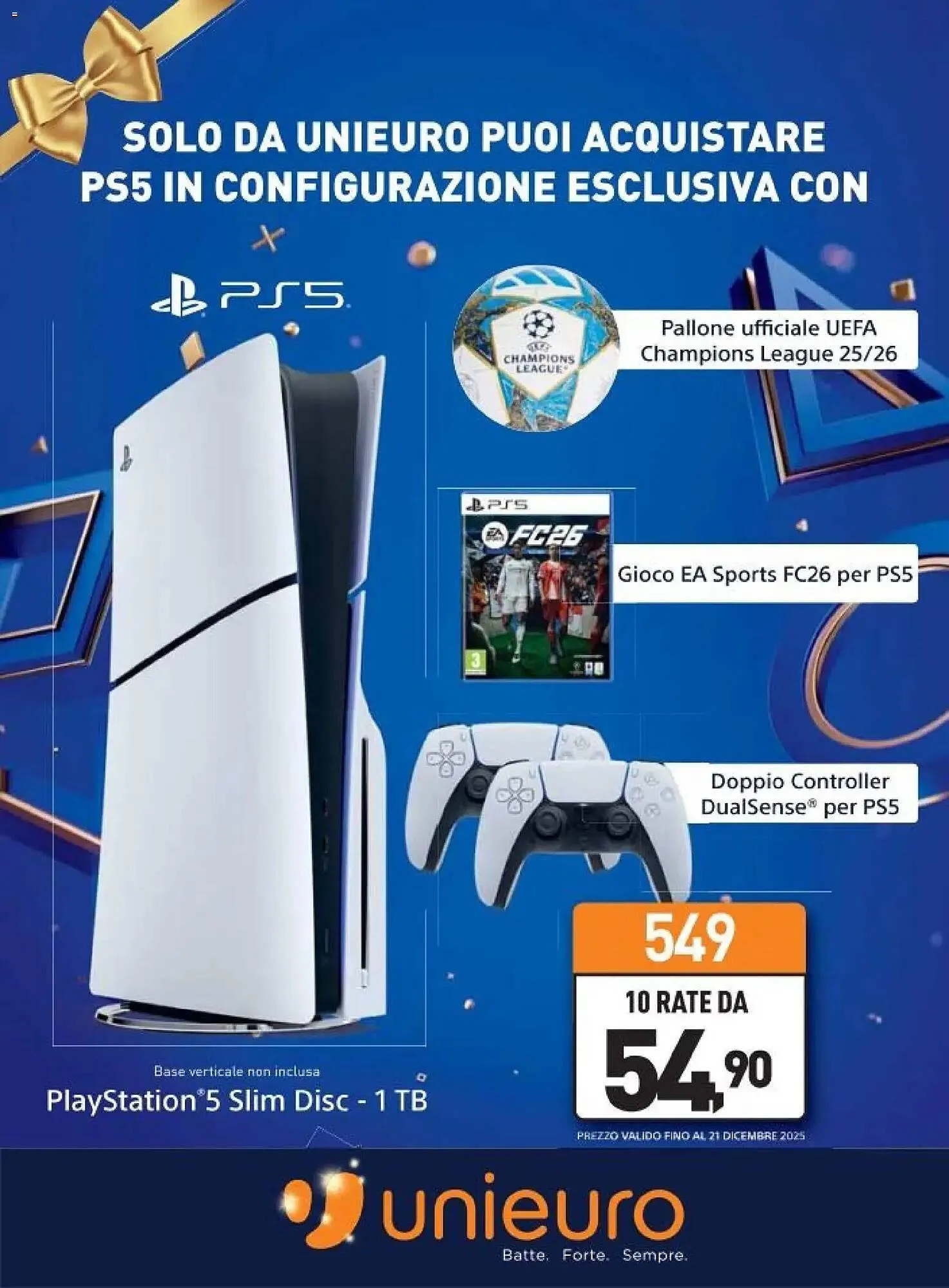 Volantino Unieuro da 15 dicembre a 24 dicembre di 2025 - Pagina del volantino 19