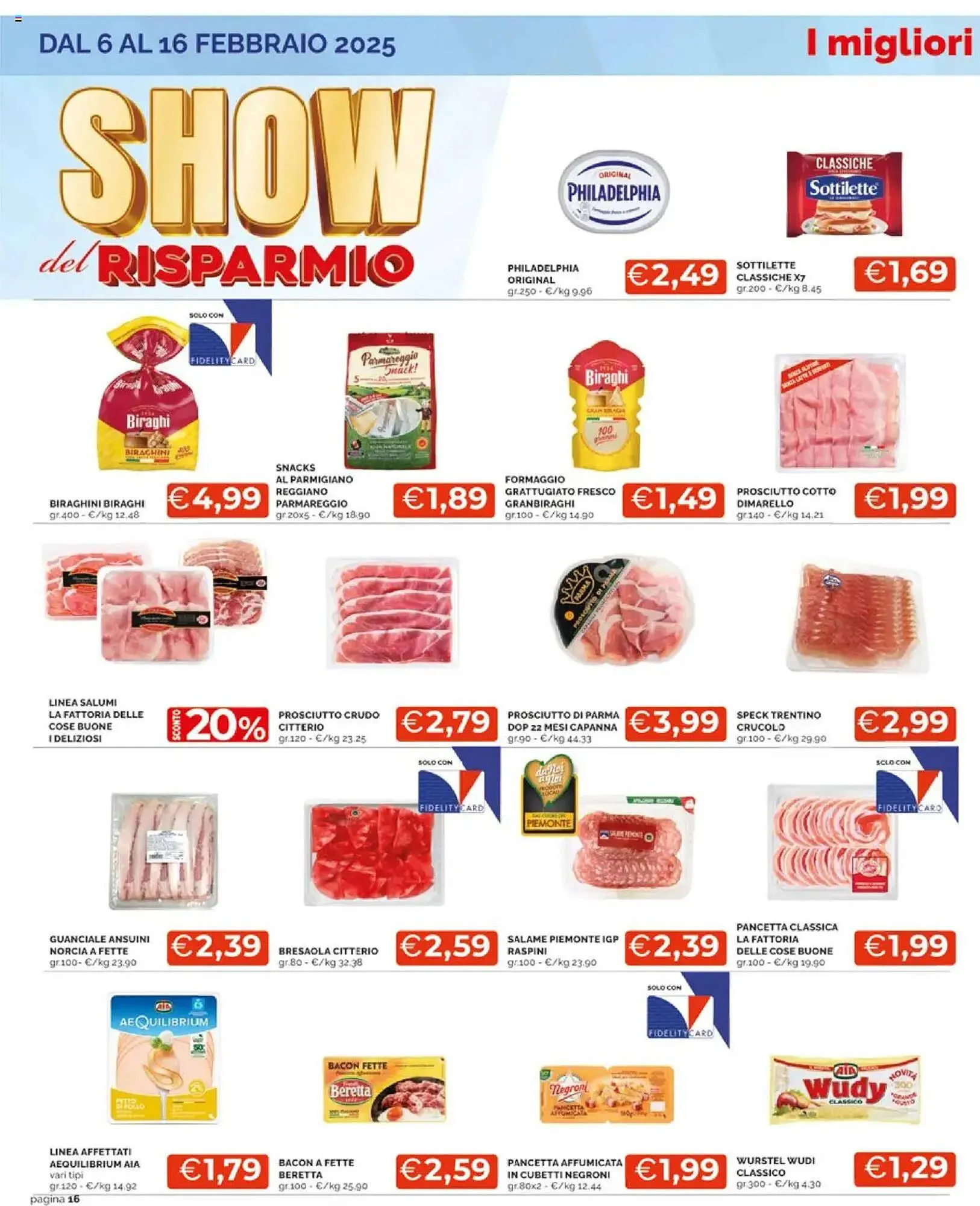 Volantino Mercatò da 6 febbraio a 16 febbraio di 2025 - Pagina del volantino 16