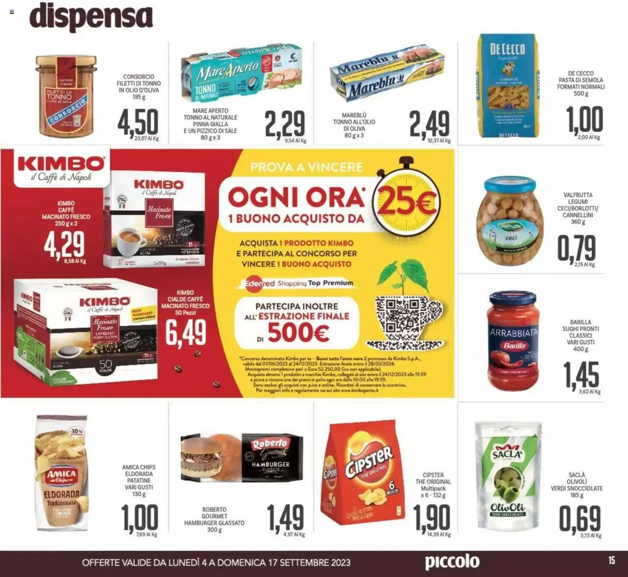 Volantino Piccolo da 4 settembre a 17 settembre di 2023 - Pagina del volantino 15