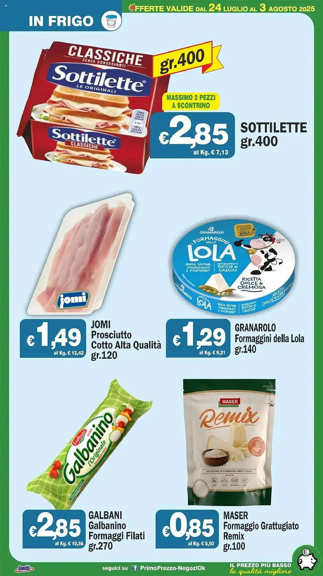Volantino Primo Prezzo da 24 luglio a 3 agosto di 2025 - Pagina del volantino 41