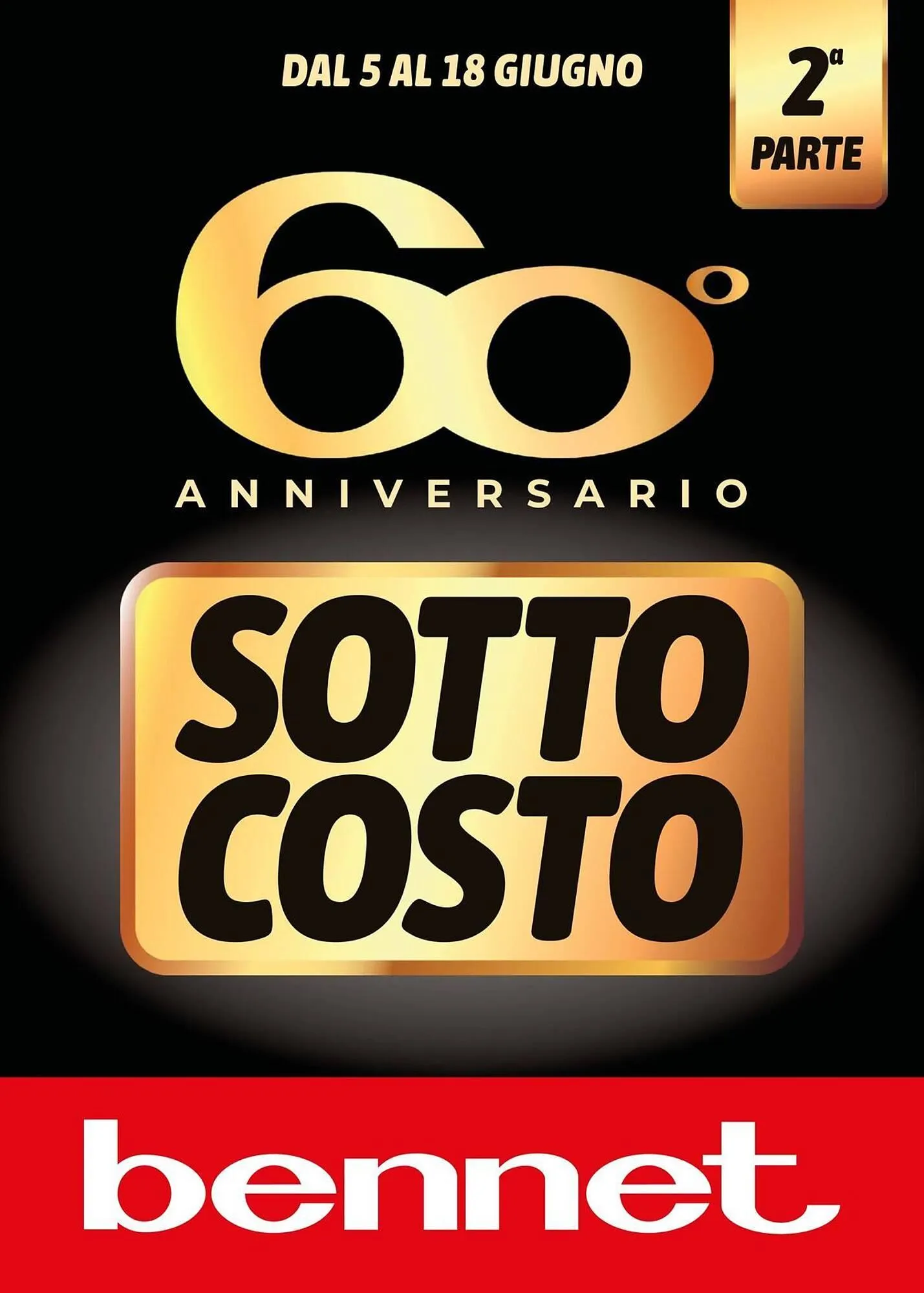 Volantino Bennet da 5 giugno a 18 giugno di 2025 - Pagina del volantino 1