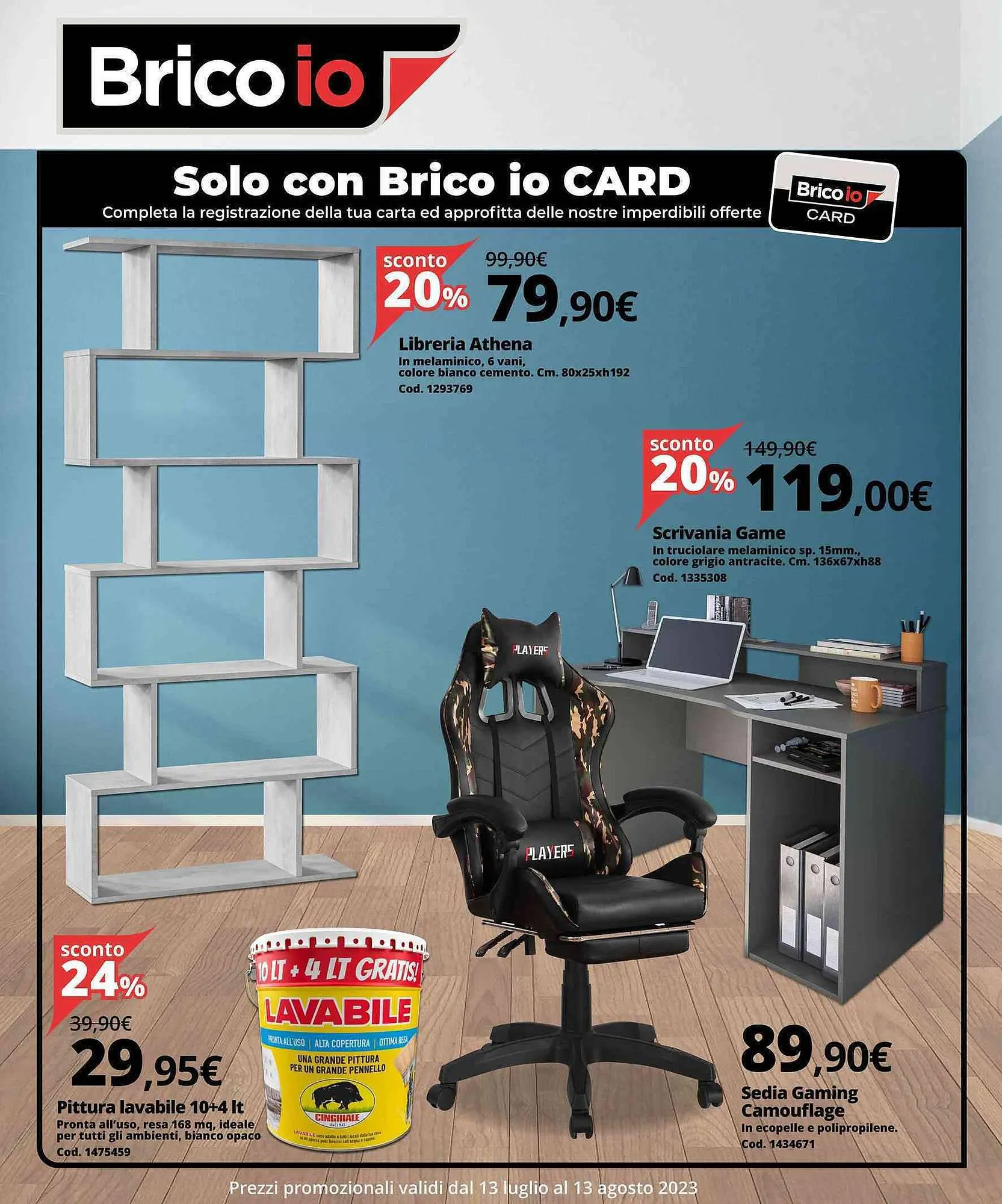 Volantino Brico Io da 1 agosto a 13 agosto di 2023 - Pagina del volantino 1