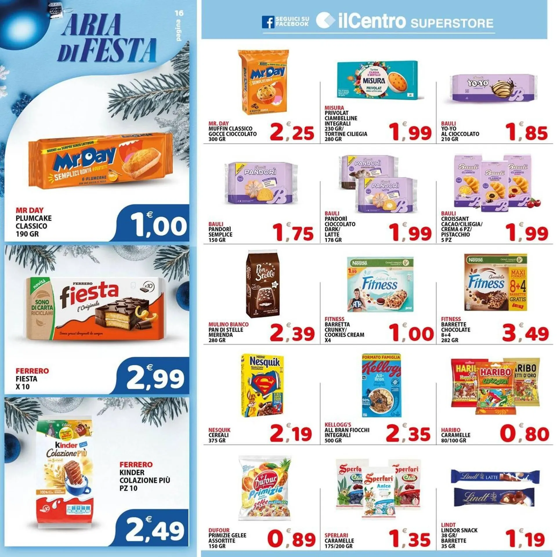 Volantino Il Centro Superstore da 2 dicembre a 9 dicembre di 2025 - Pagina del volantino 16