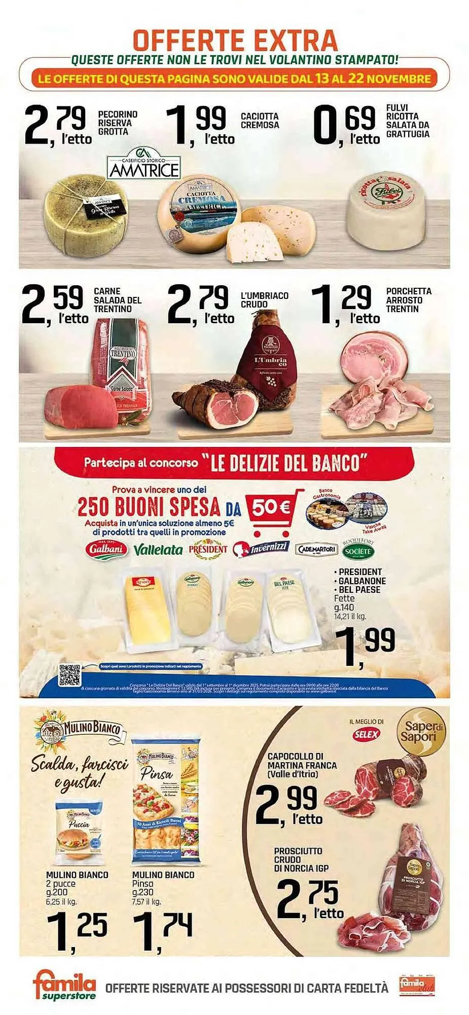 Volantino Famila Superstore da 13 novembre a 22 novembre di 2025 - Pagina del volantino 18