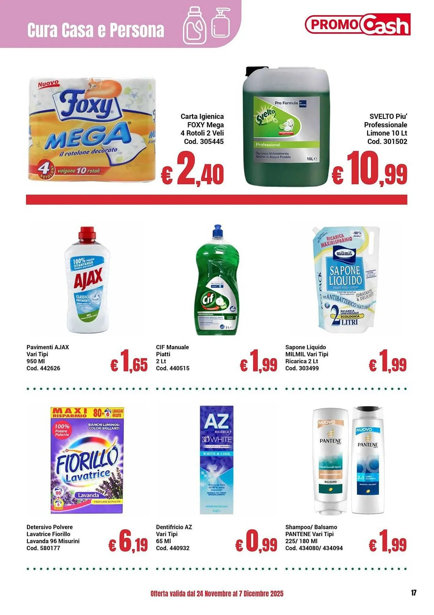 Volantino Centro Cash da 24 novembre a 7 dicembre di 2025 - Pagina del volantino 17