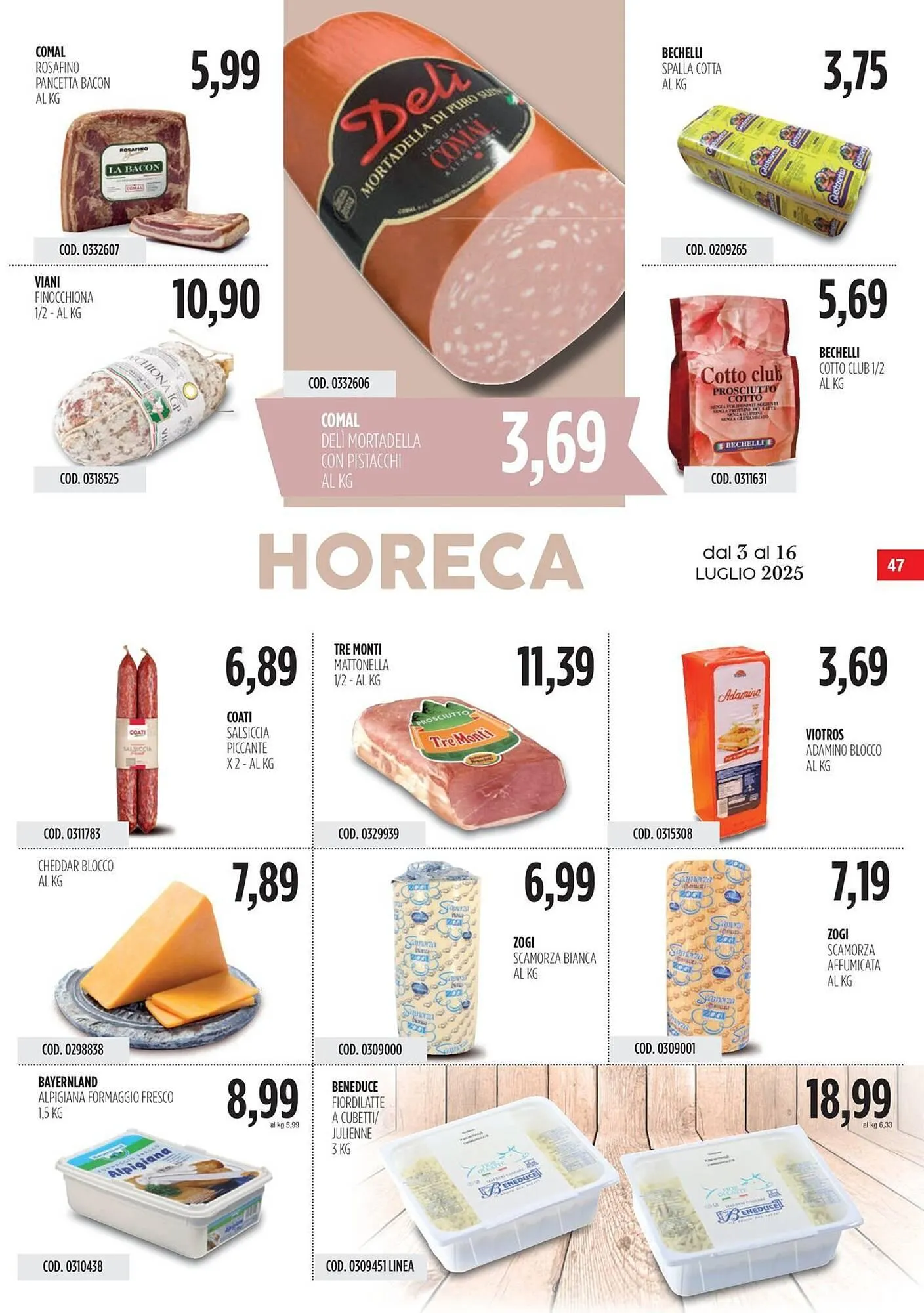 Volantino Carico Cash & Carry da 3 luglio a 16 luglio di 2025 - Pagina del volantino 47