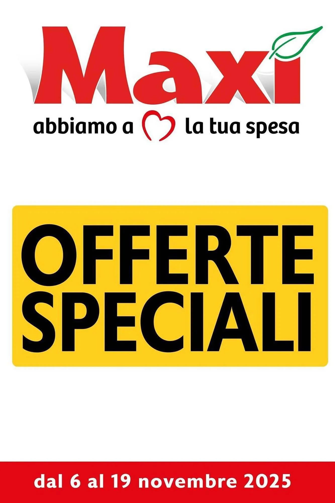Volantino Maxi Supermercati da 6 novembre a 19 novembre di 2025 - Pagina del volantino 1