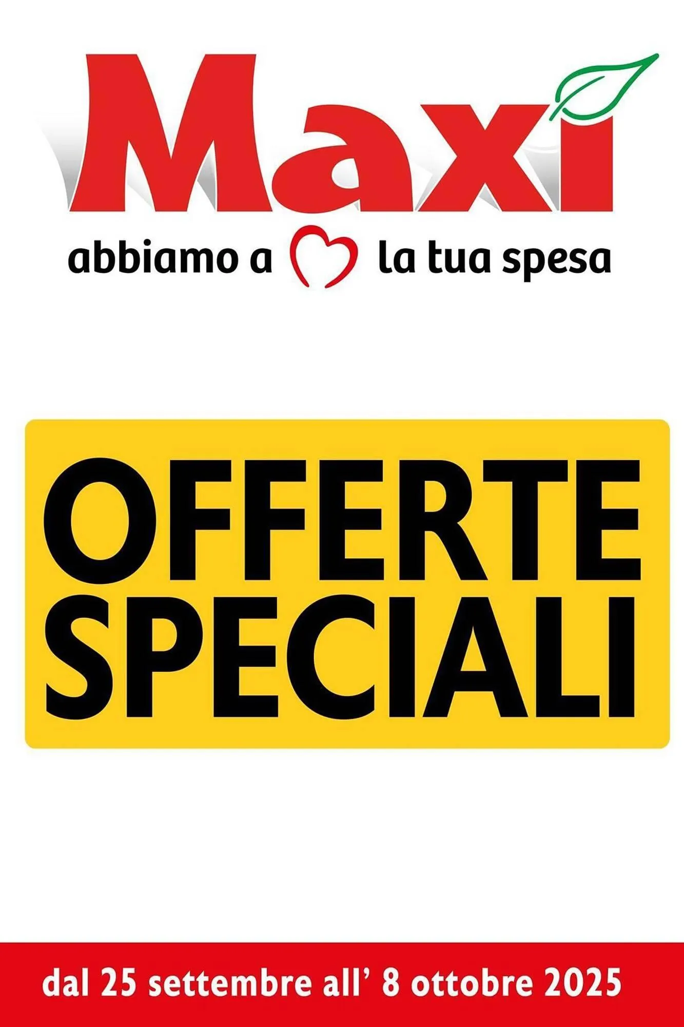 Volantino Maxi Supermercati da 25 settembre a 8 ottobre di 2025 - Pagina del volantino 1