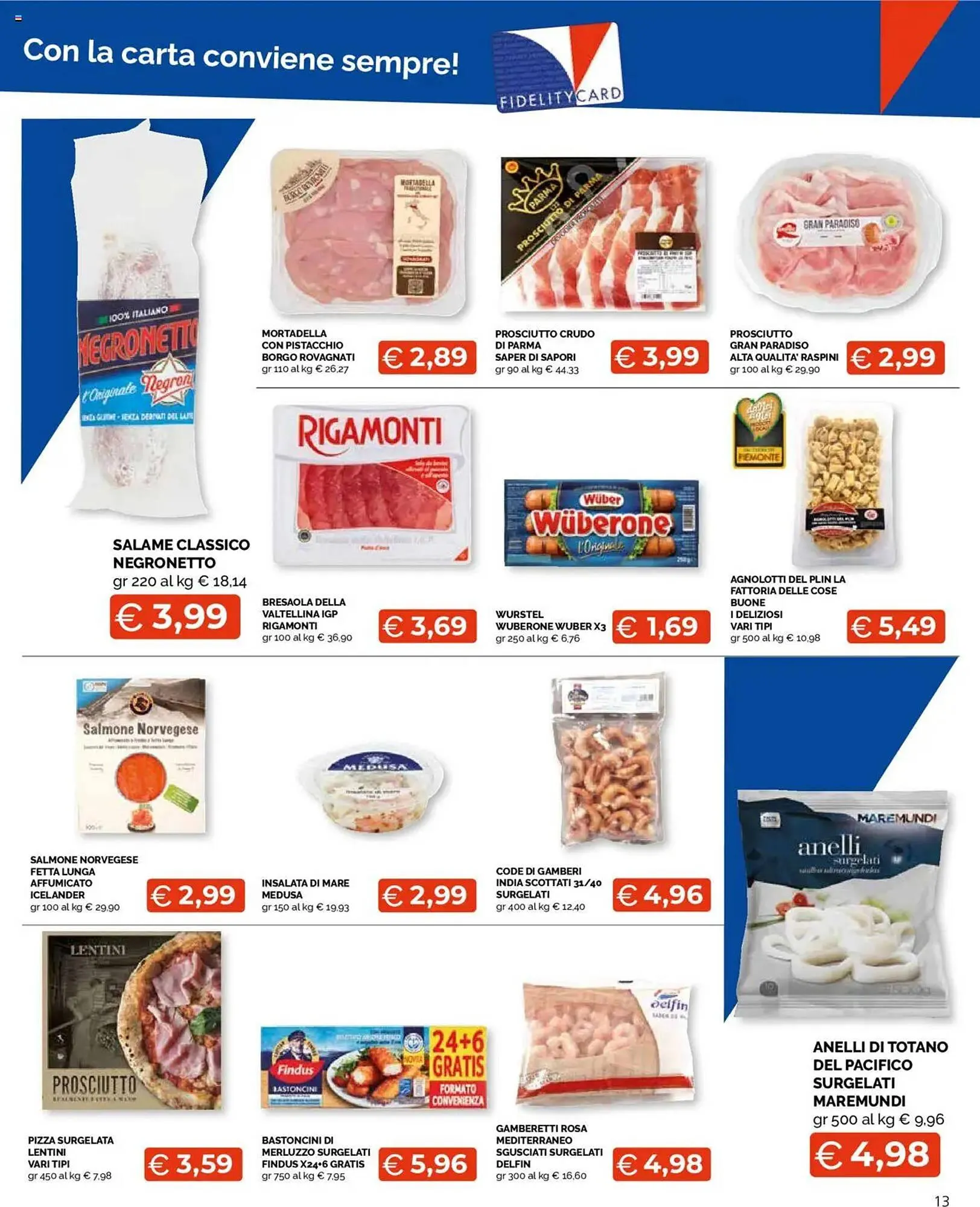 Volantino Mercatò Extra da 21 luglio a 30 luglio di 2025 - Pagina del volantino 13