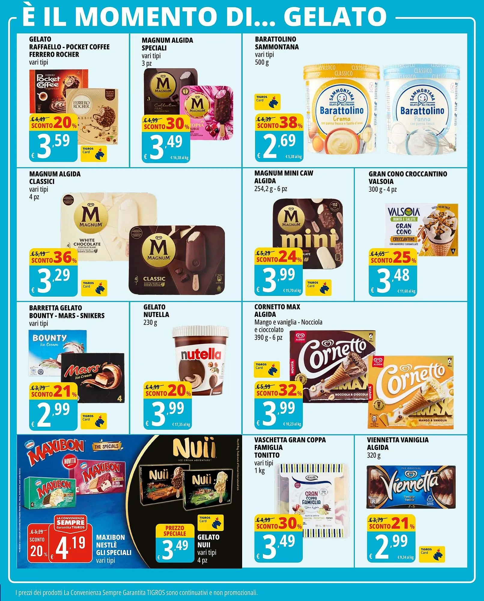 Volantino Tigros da 15 luglio a 30 luglio di 2025 - Pagina del volantino 13