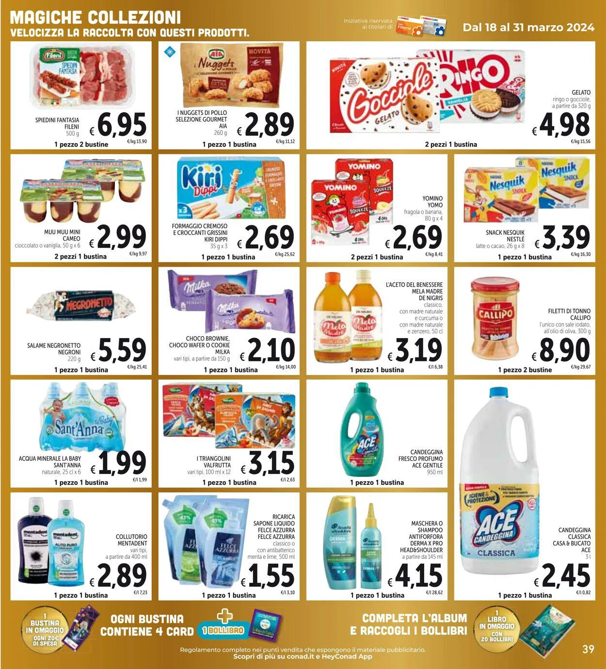 Conad - Spazio - Napoli Volantino attuale da 20 marzo a 30 marzo di 2024 - Pagina del volantino 39