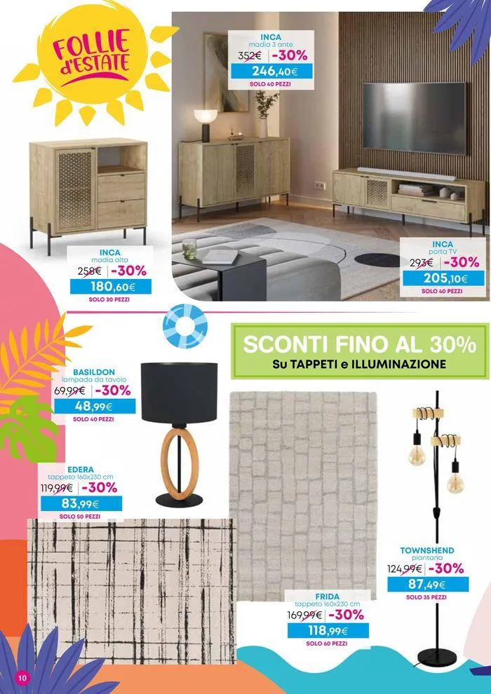 Follie d'estate da 12 luglio a 28 luglio di 2024 - Pagina del volantino 10