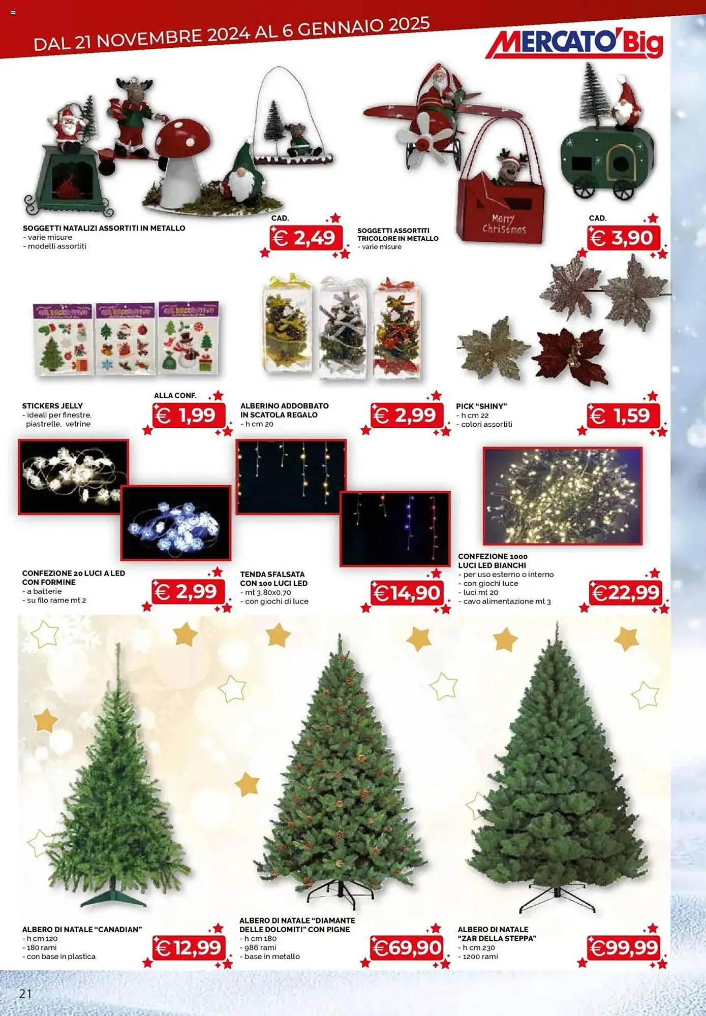 Volantino Mercatò Big da 21 novembre a 6 gennaio di 2025 - Pagina del volantino 21