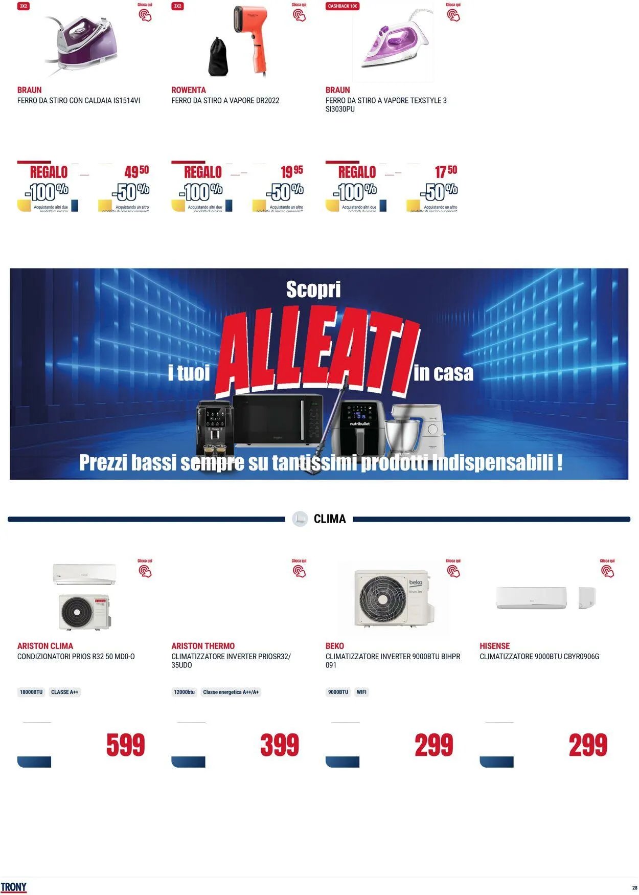 Trony - Napoli Volantino attuale da 3 luglio a 30 luglio di 2025 - Pagina del volantino 28