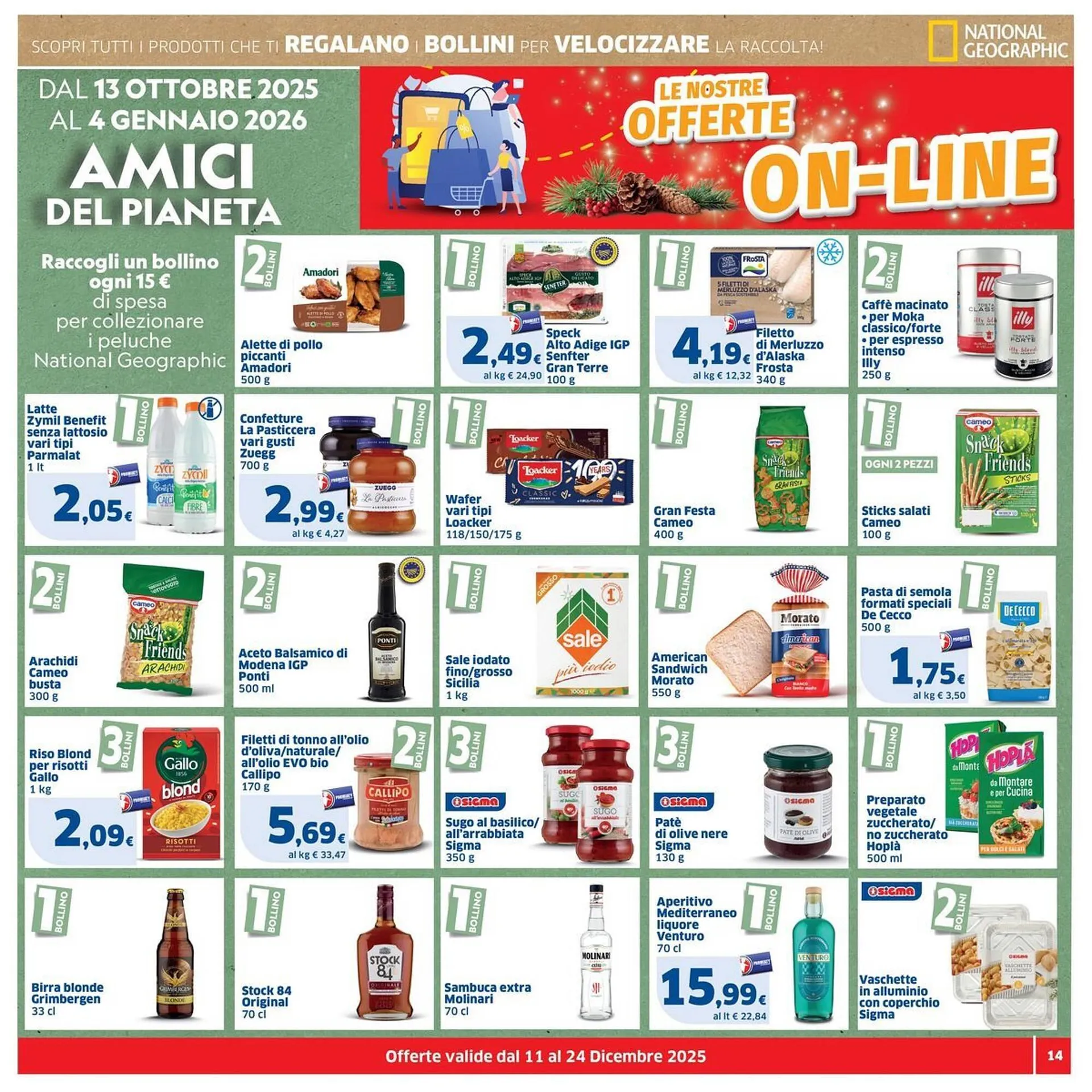 Volantino Sigma da 11 dicembre a 24 dicembre di 2025 - Pagina del volantino 14