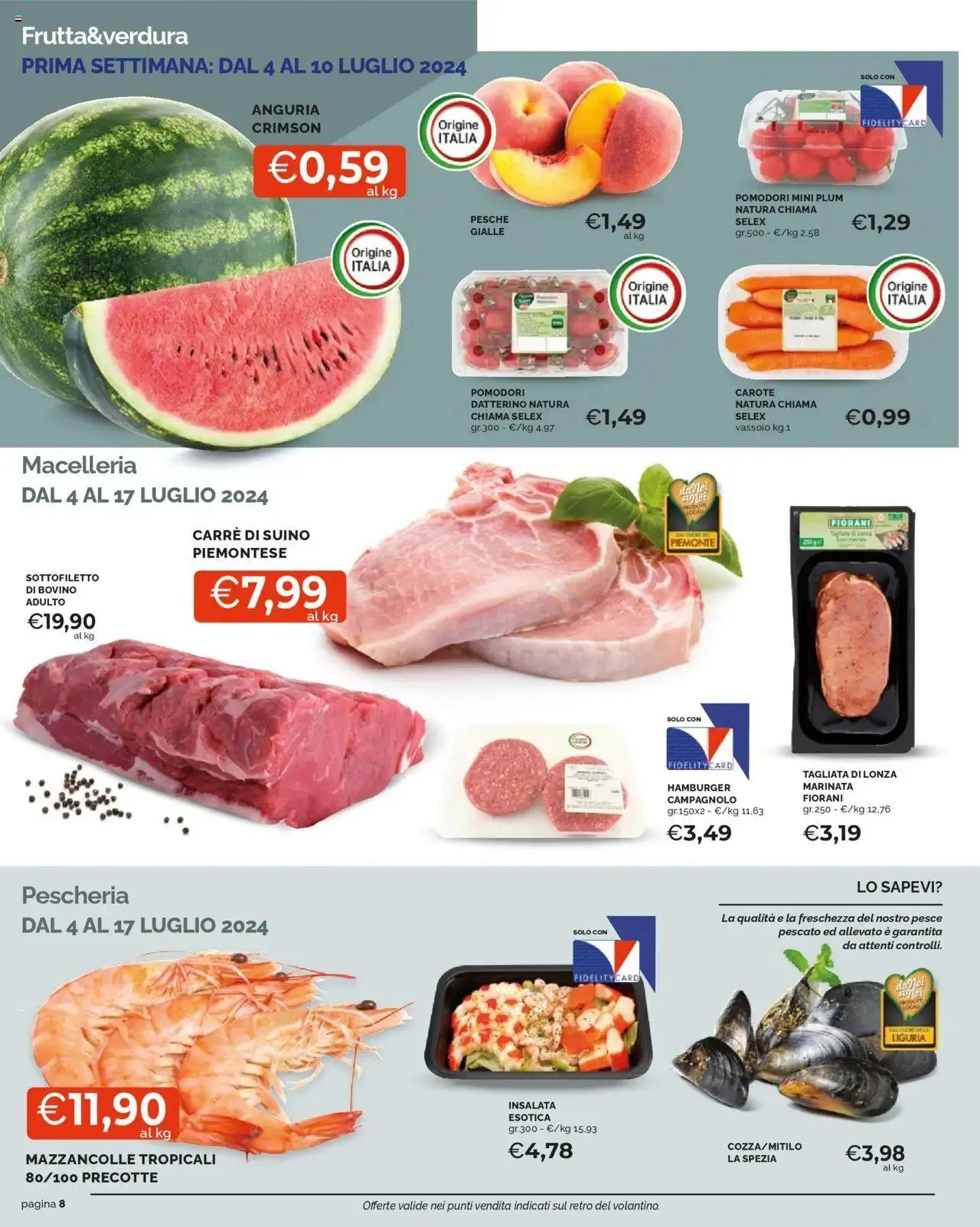 Volantino Mercatò da 4 luglio a 17 luglio di 2024 - Pagina del volantino 8