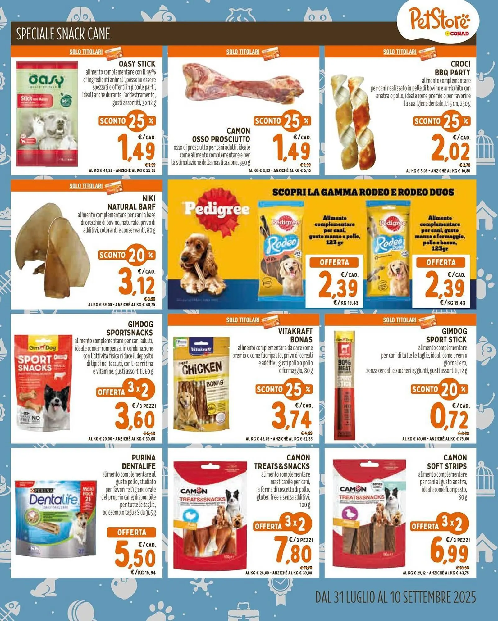 Volantino Pet Store Conad da 31 luglio a 10 settembre di 2025 - Pagina del volantino 7