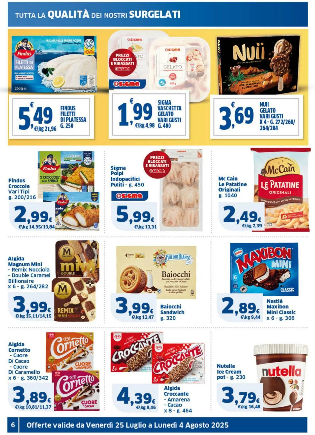 Sigma - Napoli Volantino attuale da 25 luglio a 4 agosto di 2025 - Pagina del volantino 6