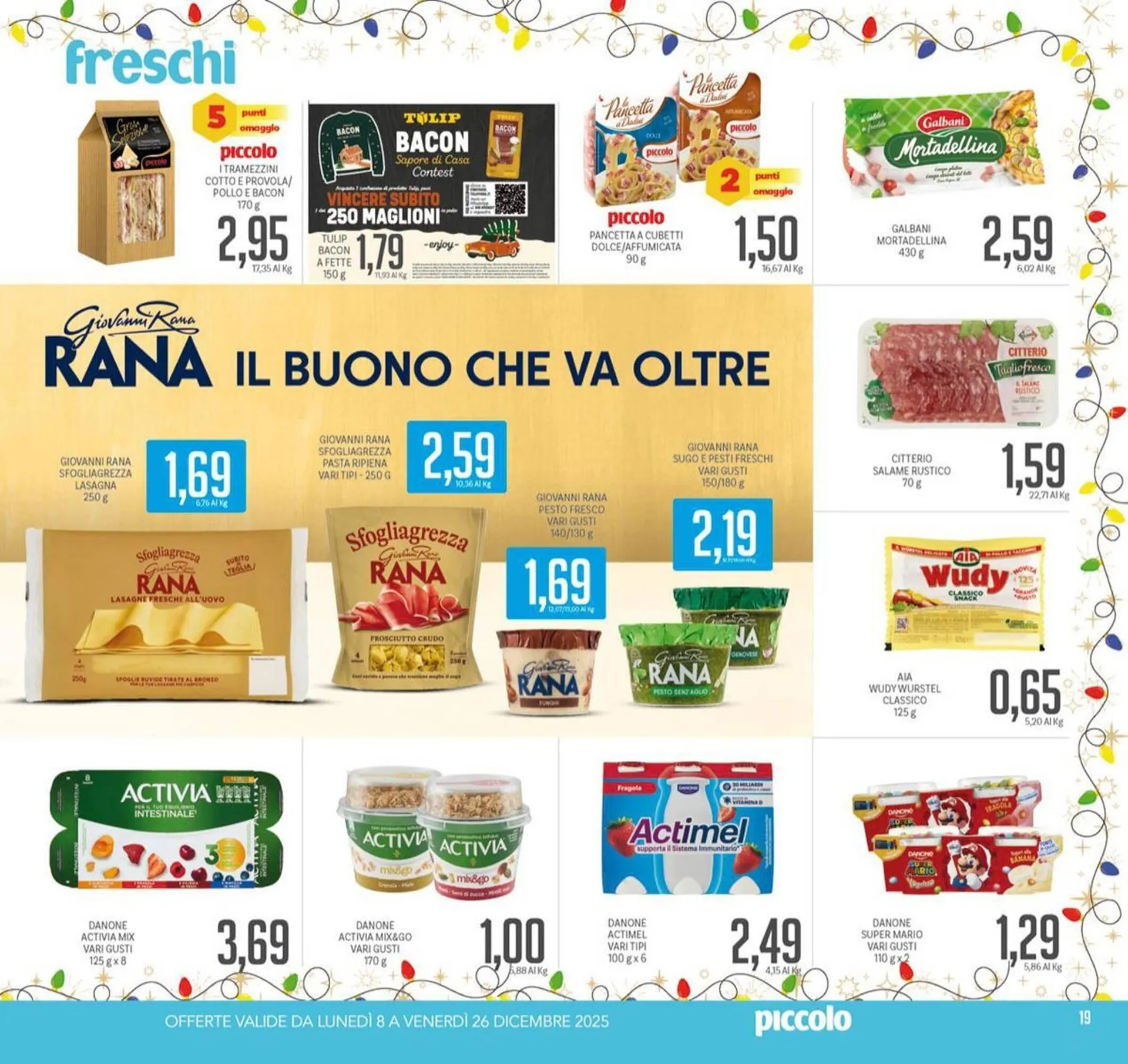 Volantino Supermercati Visotto da 8 dicembre a 26 dicembre di 2025 - Pagina del volantino 19
