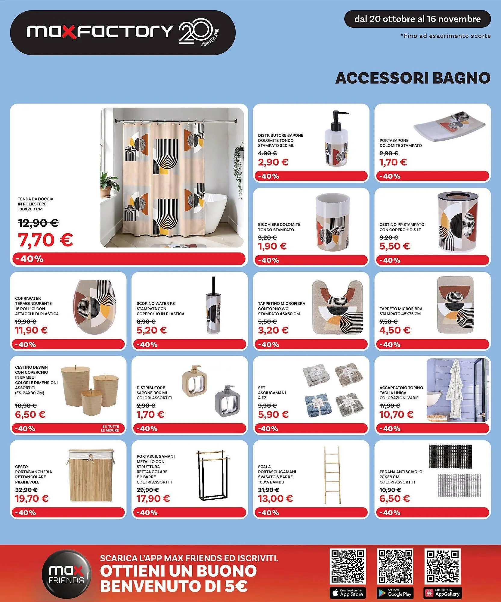Volantino Max Factory da 8 ottobre a 9 novembre di 2025 - Pagina del volantino 22