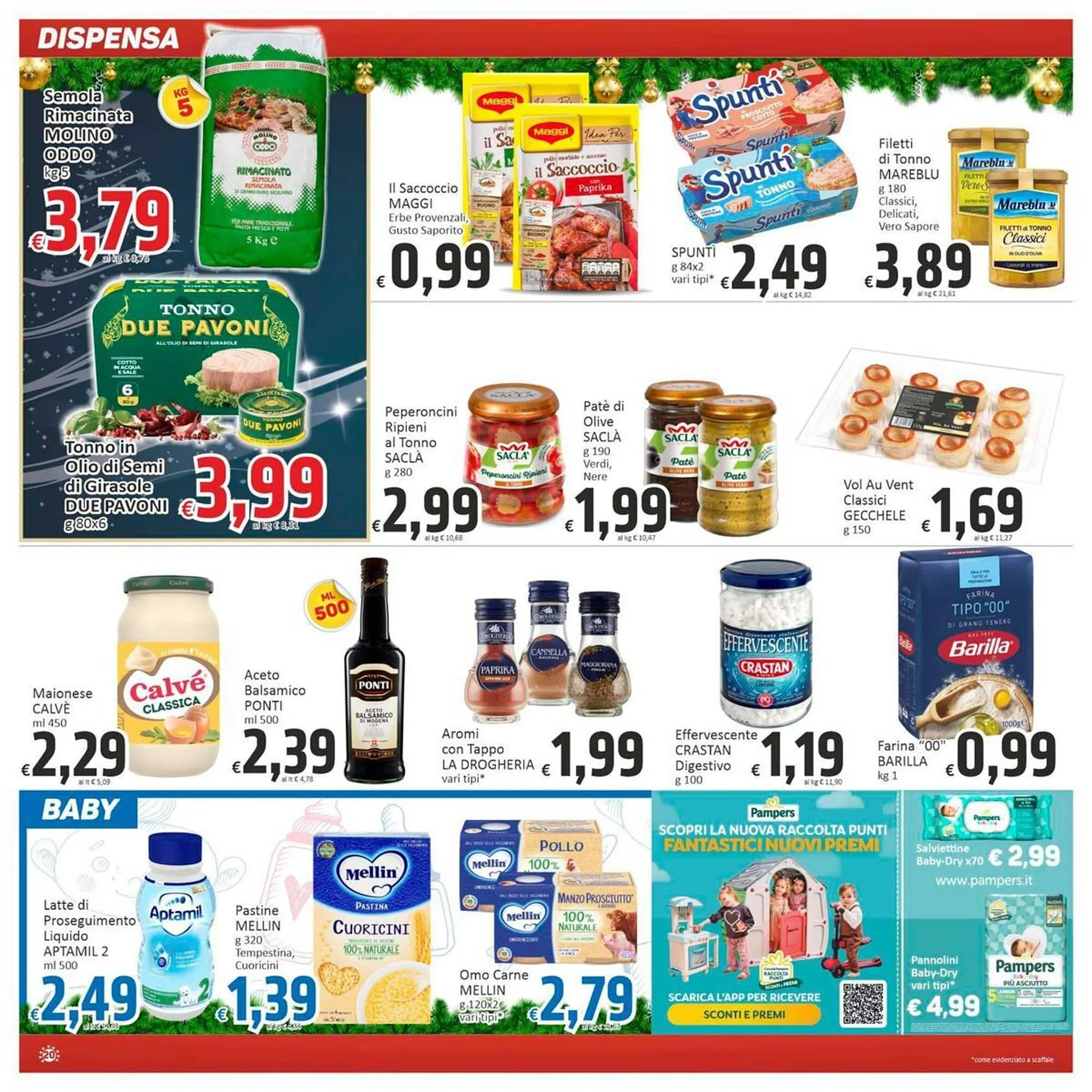 Volantino Paghi Poco da 13 dicembre a 26 dicembre di 2025 - Pagina del volantino 20