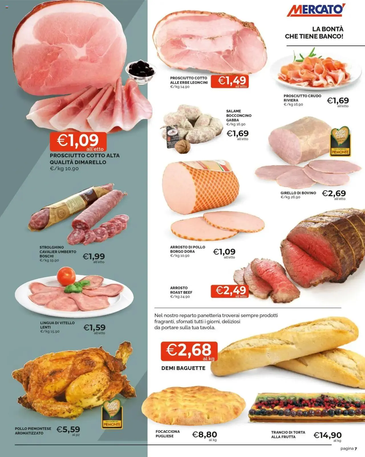 Volantino Mercatò da 4 luglio a 17 luglio di 2024 - Pagina del volantino 7