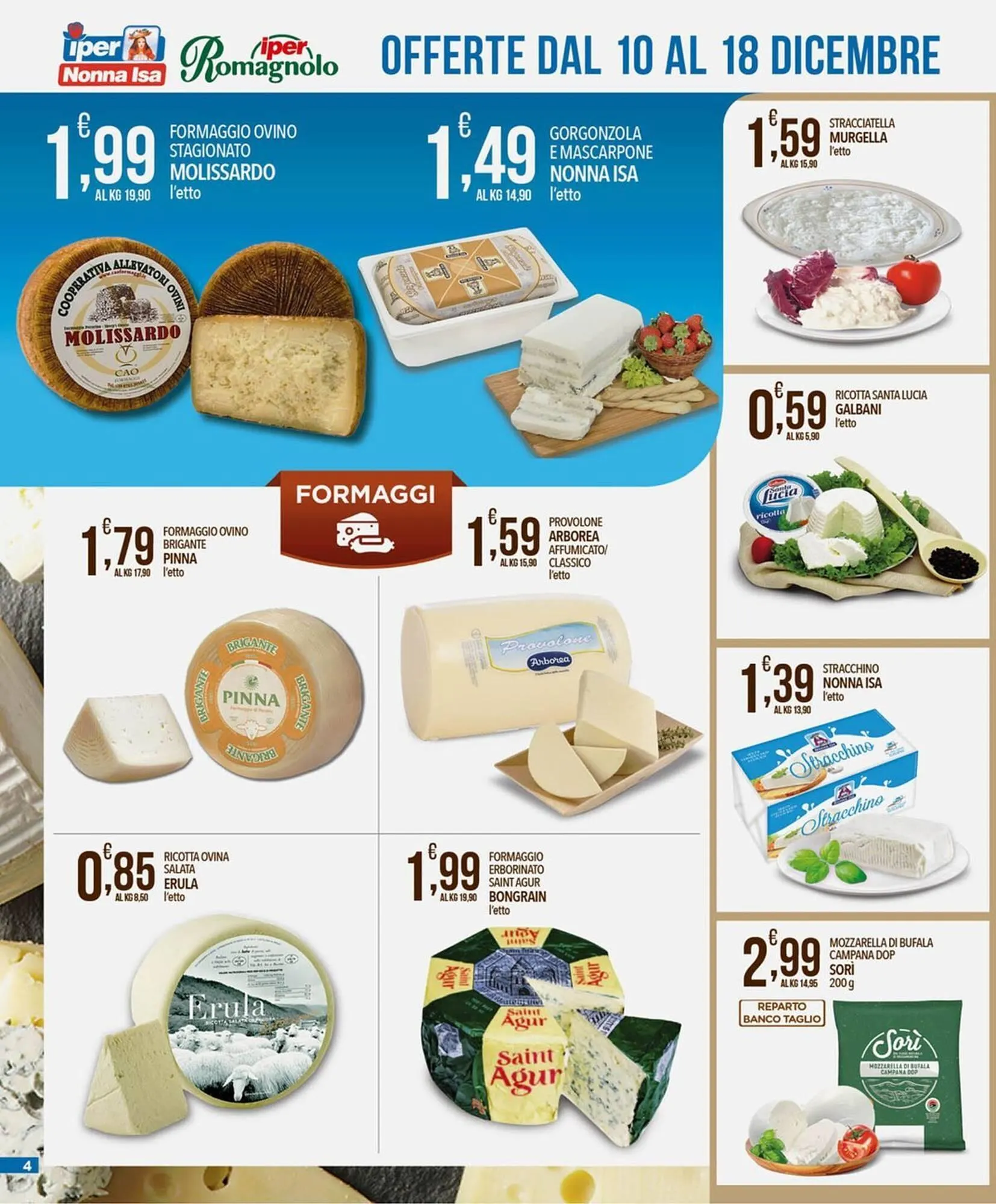 Volantino Iper Romagnolo da 10 dicembre a 18 dicembre di 2025 - Pagina del volantino 4