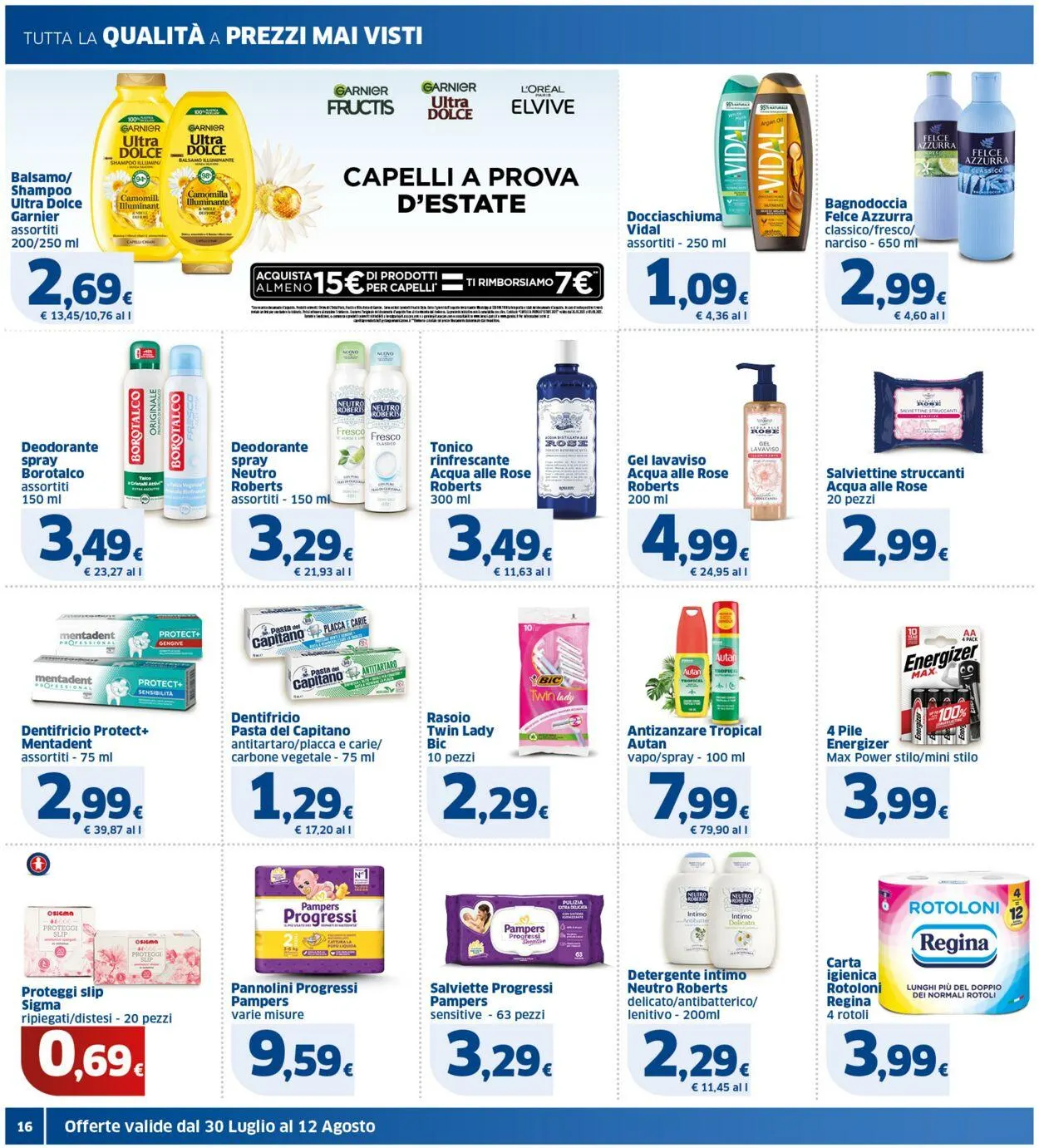 Sigma - Bologna Volantino attuale da 30 luglio a 12 agosto di 2025 - Pagina del volantino 16