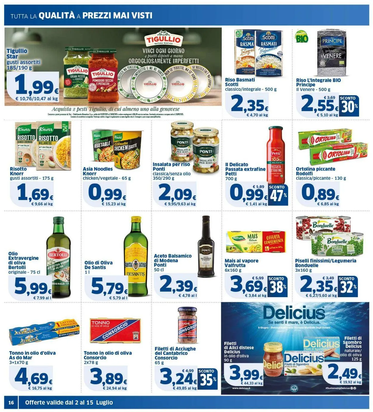 Sigma - Bologna Volantino attuale da 2 luglio a 15 luglio di 2025 - Pagina del volantino 16