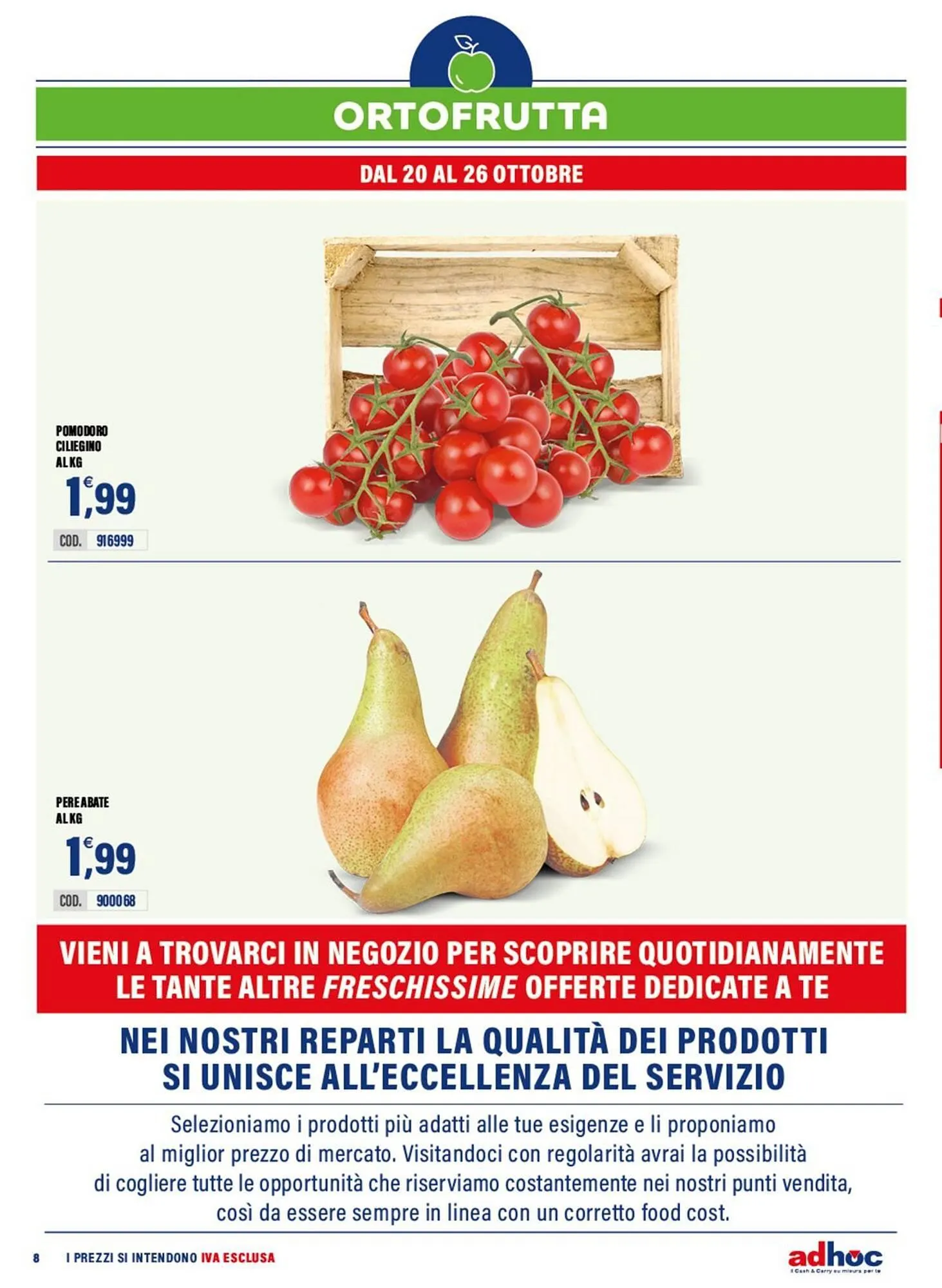 Volantino Adhoc da 20 ottobre a 2 novembre di 2025 - Pagina del volantino 8