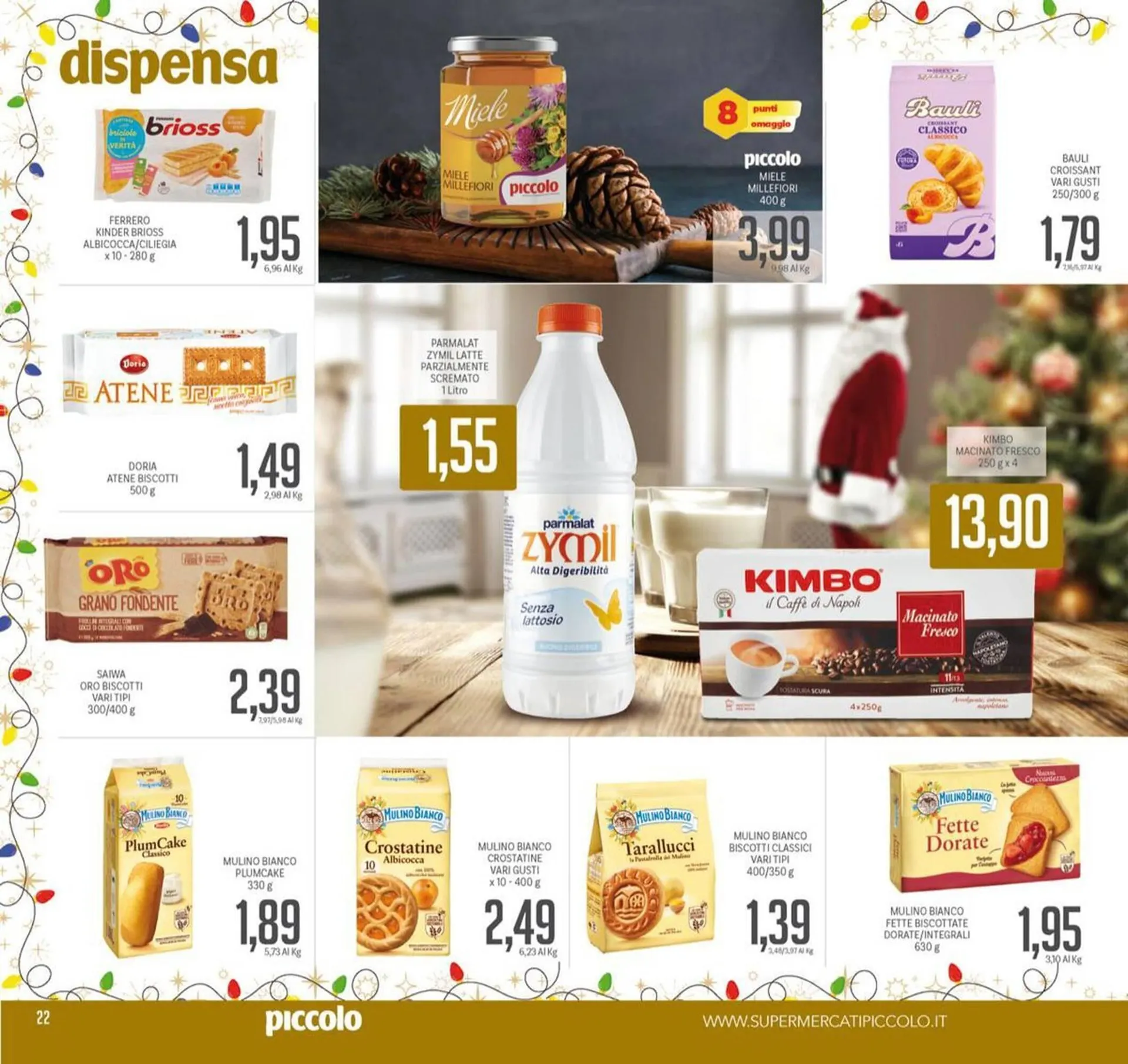 Volantino Supermercati Visotto da 8 dicembre a 26 dicembre di 2025 - Pagina del volantino 22
