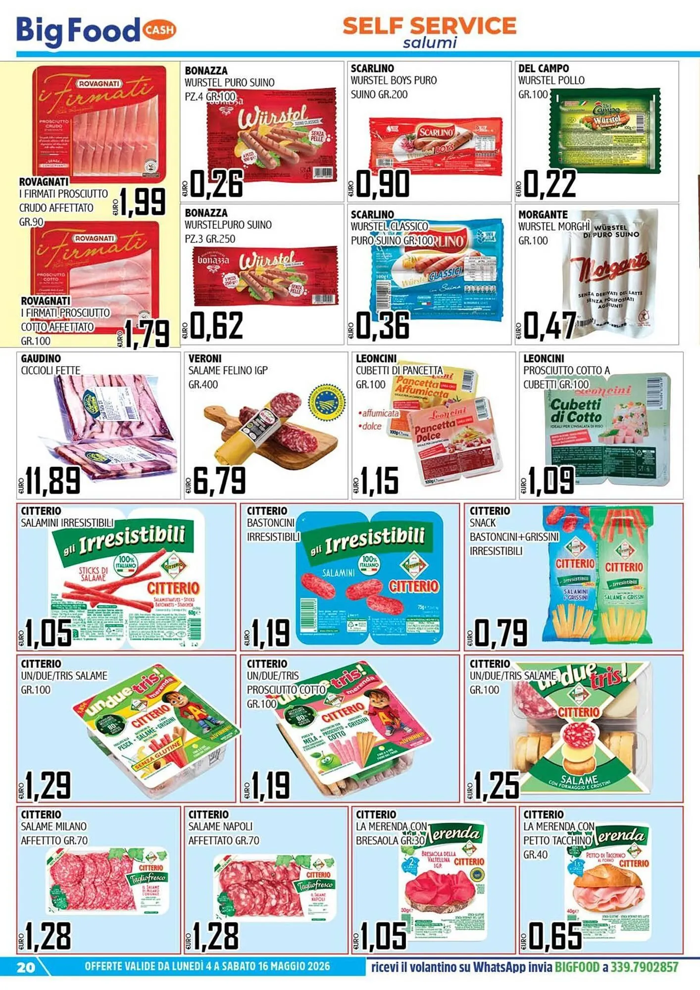 Volantino Big Food da 4 maggio a 16 maggio di 2026 - Pagina del volantino 20
