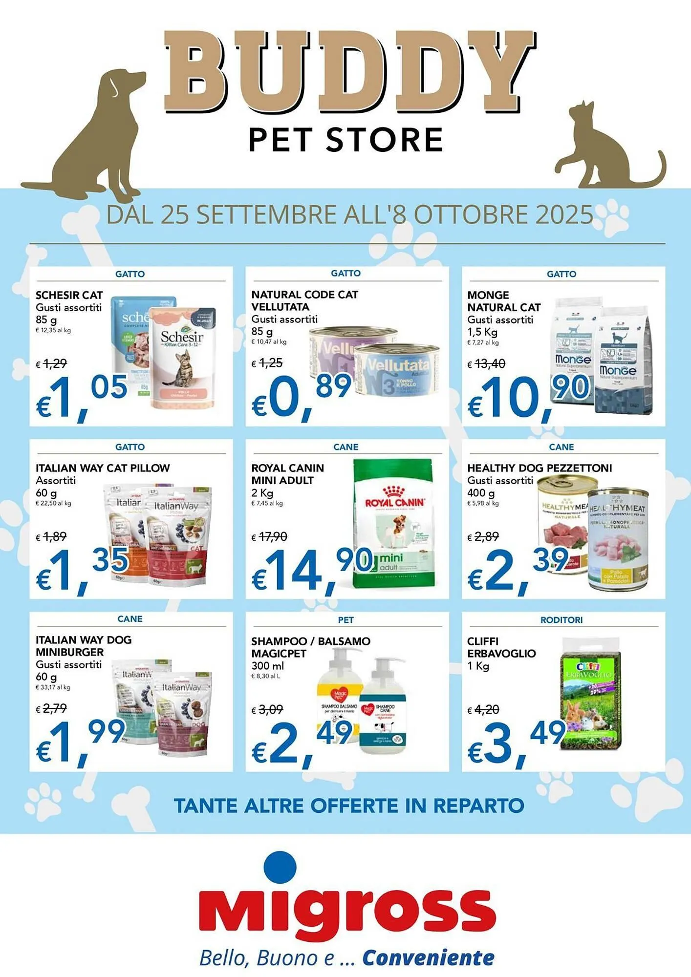 Volantino Migross Supermercati e Market da 25 settembre a 8 ottobre di 2025 - Pagina del volantino 1