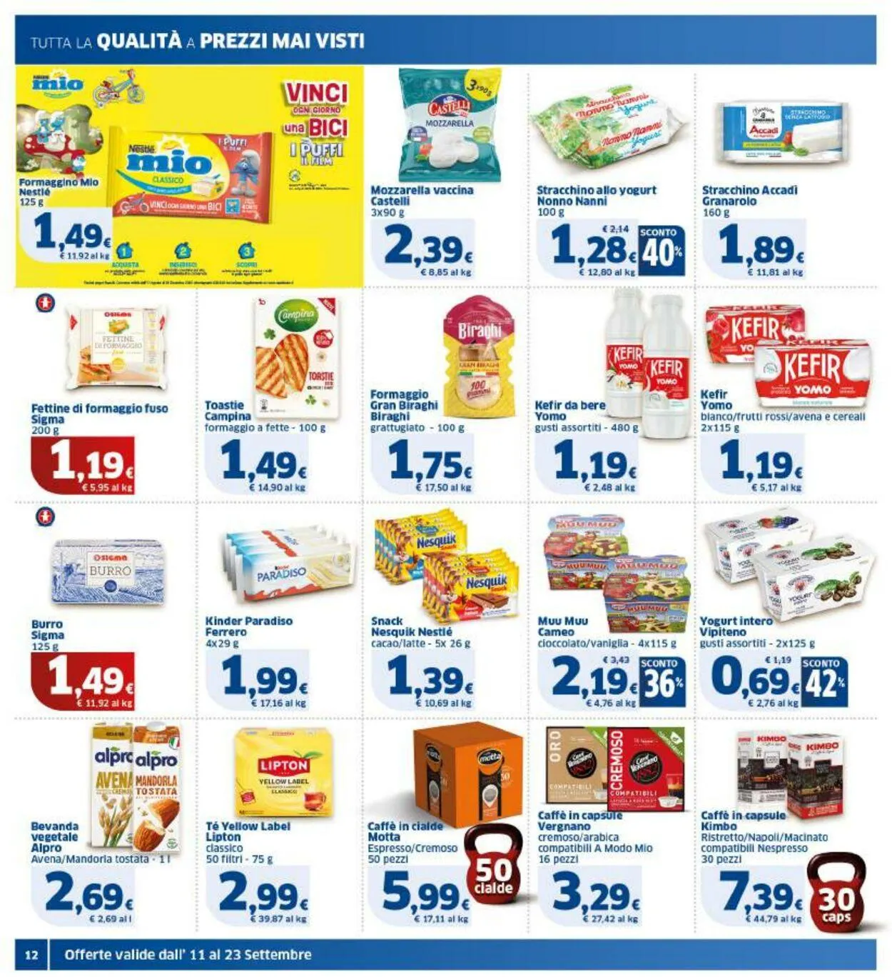Sigma - Bologna Volantino attuale da 11 settembre a 23 settembre di 2025 - Pagina del volantino 12