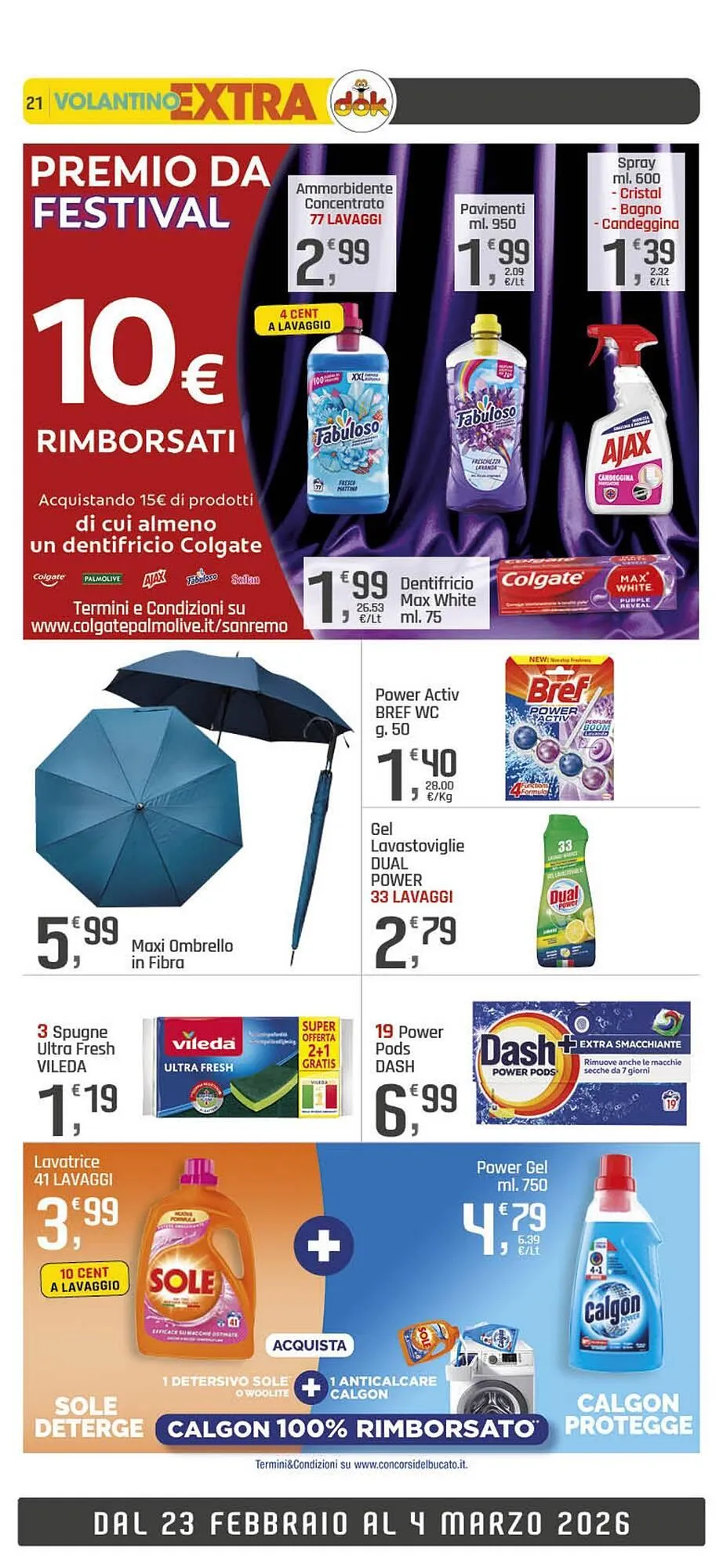 Volantino Supermercati Dok da 18 febbraio a 4 marzo di 2026 - Pagina del volantino 21