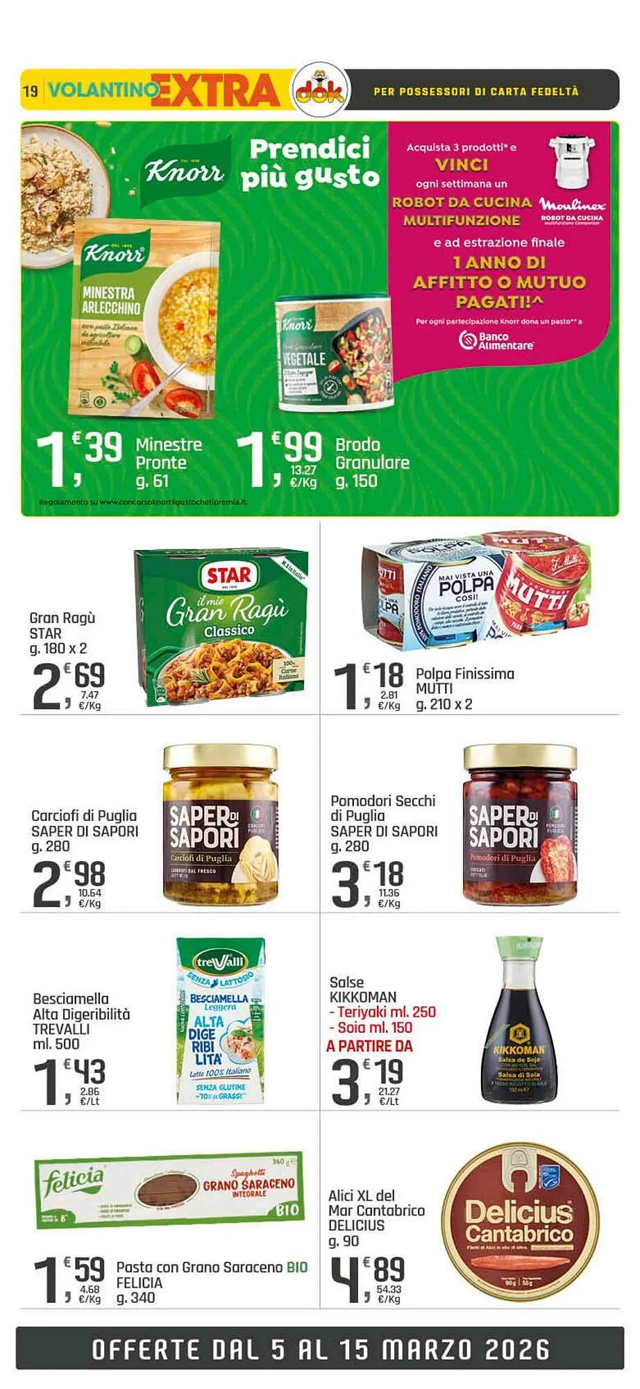 Volantino Supermercati Dok da 5 marzo a 15 marzo di 2026 - Pagina del volantino 19