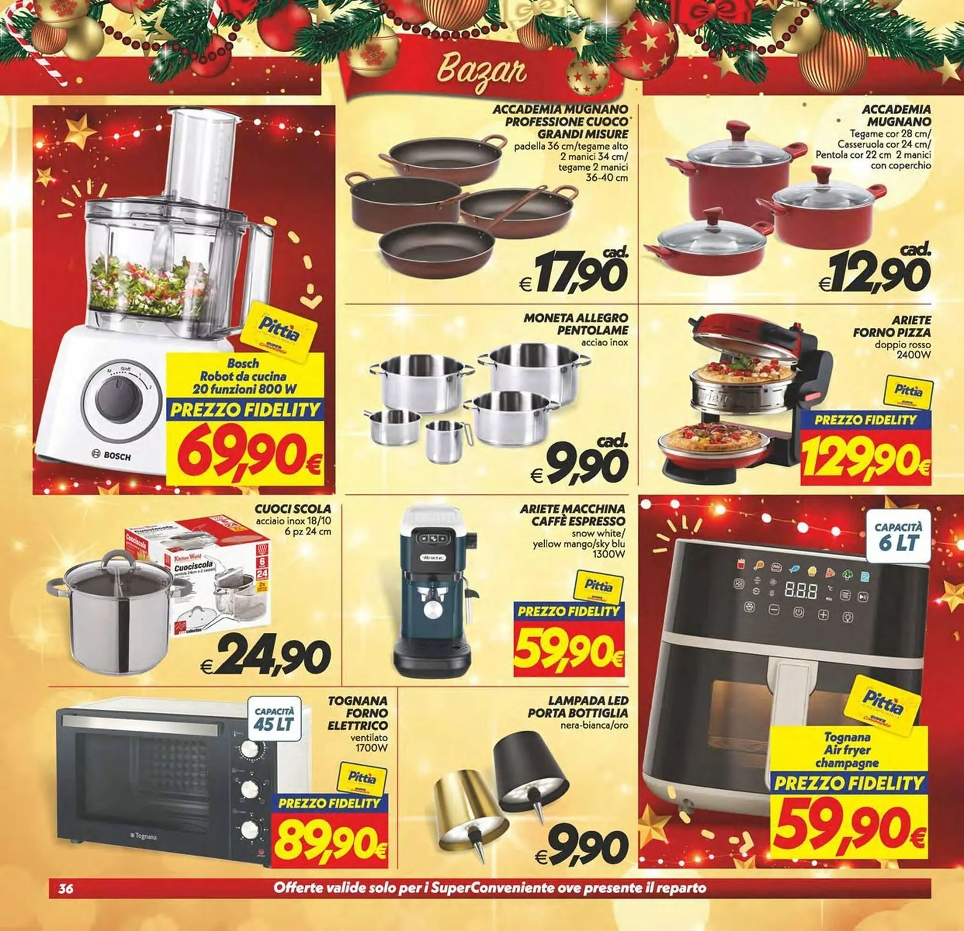 Volantino Iper Super Conveniente da 16 dicembre a 26 dicembre di 2025 - Pagina del volantino 36