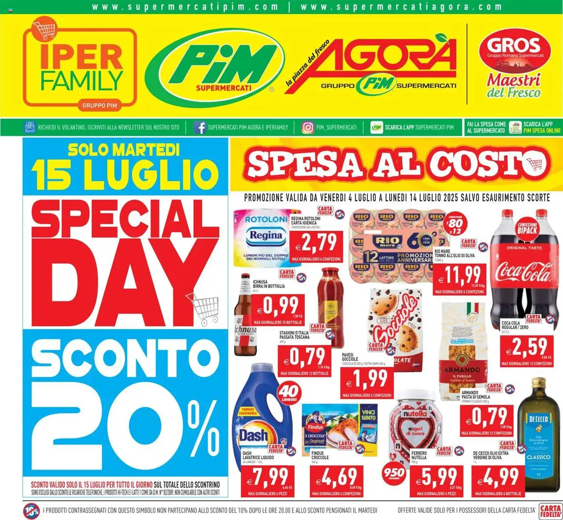 Volantino Pim Supermercati da 4 luglio a 15 luglio di 2025 - Pagina del volantino 1