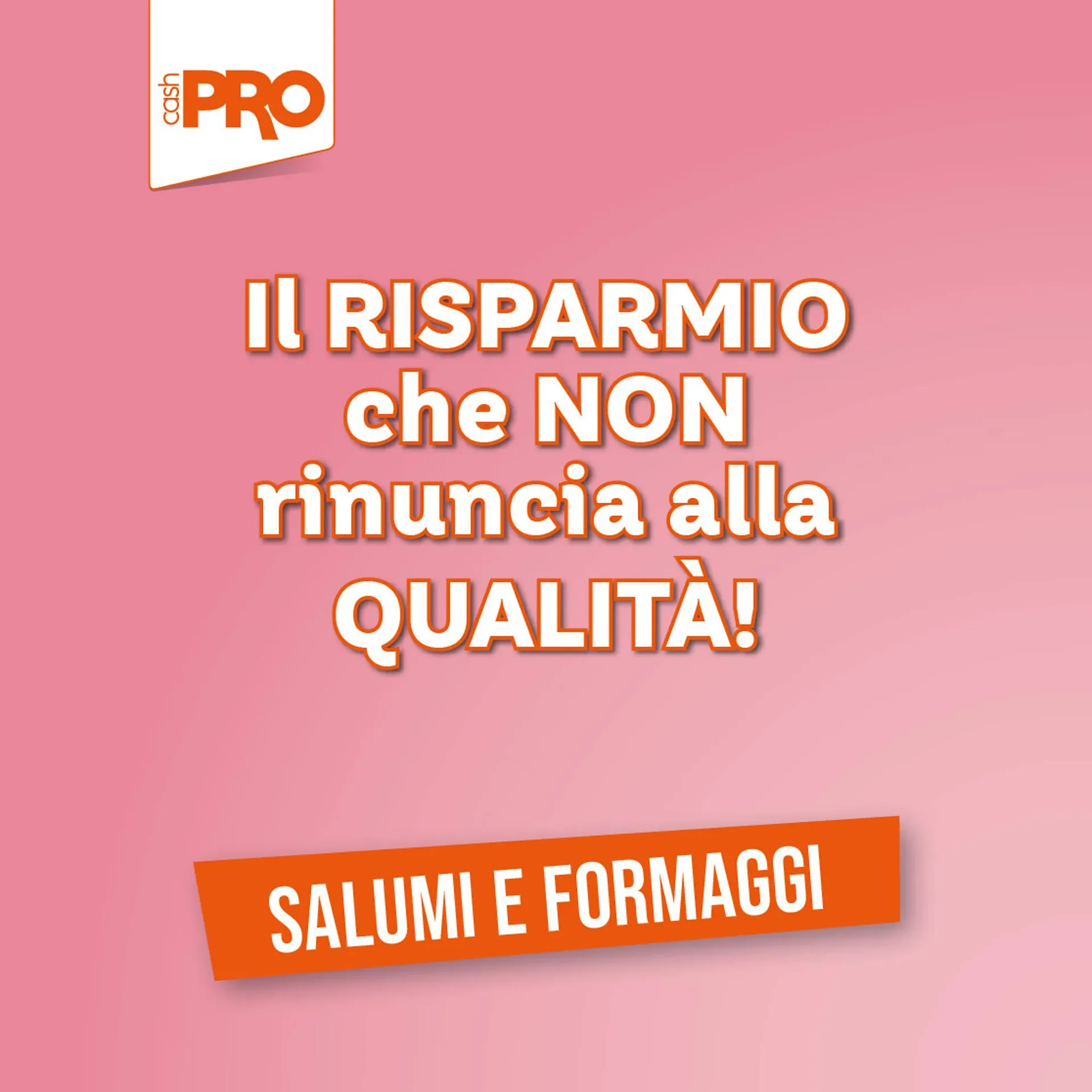 Volantino Cash pro da 25 febbraio a 3 marzo di 2026 - Pagina del volantino 1
