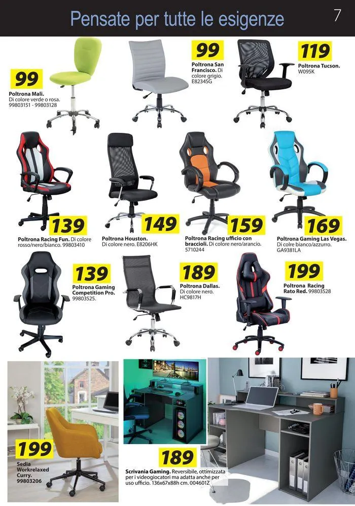 Gli arredi per la tua casa, studio e ufficio da 7 maggio a 25 maggio di 2024 - Pagina del volantino 7